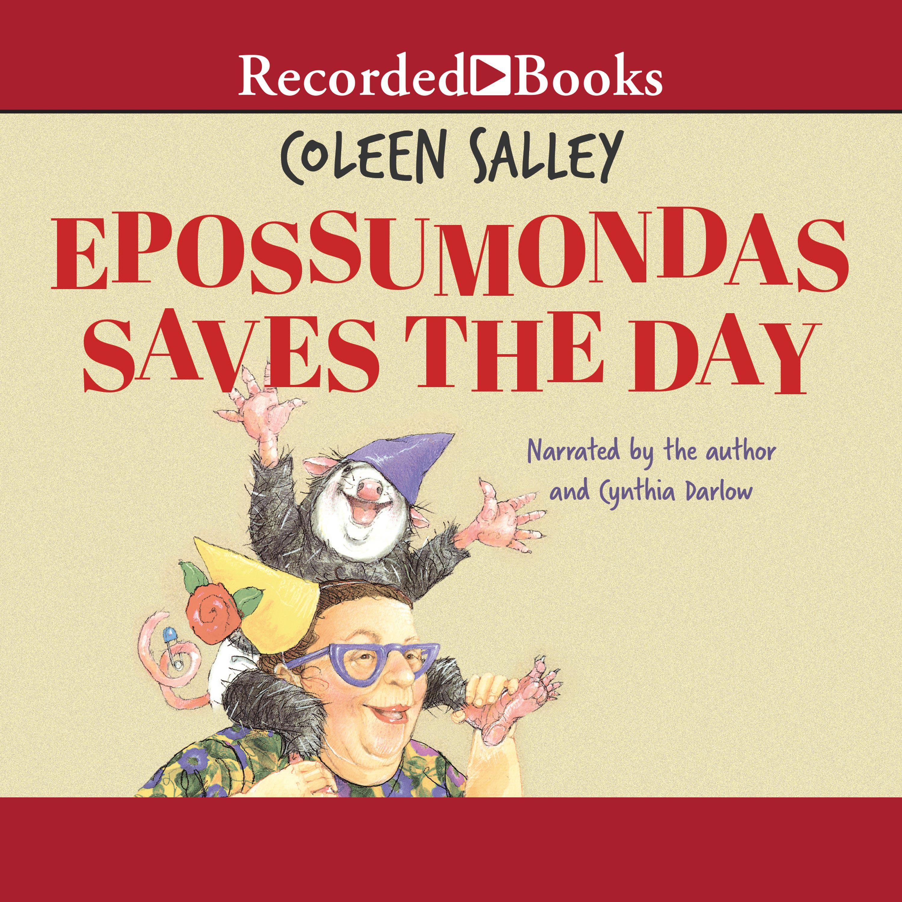 Epossumondas Saves the Day