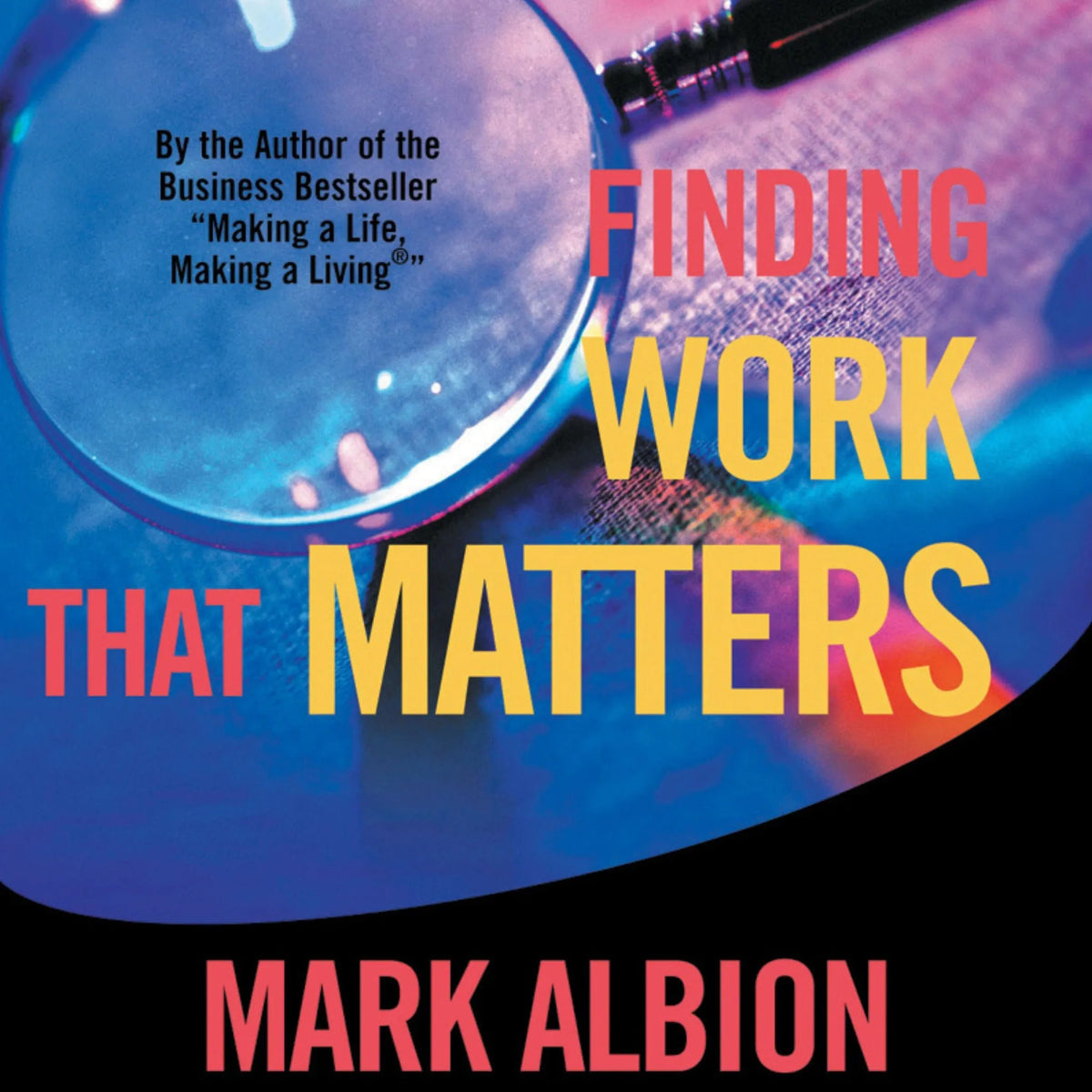Finding Work That Matters