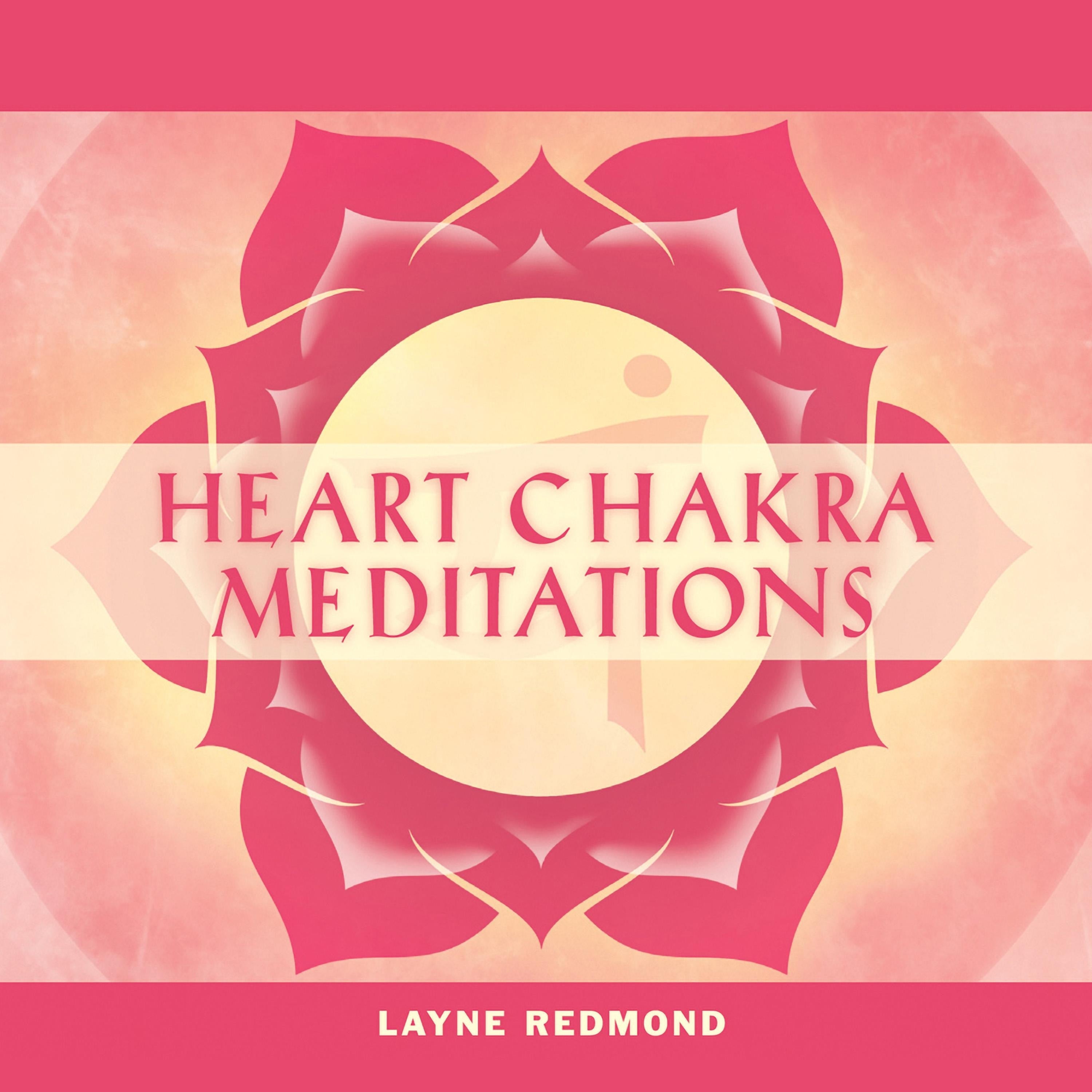 Heart Chakra Meditations