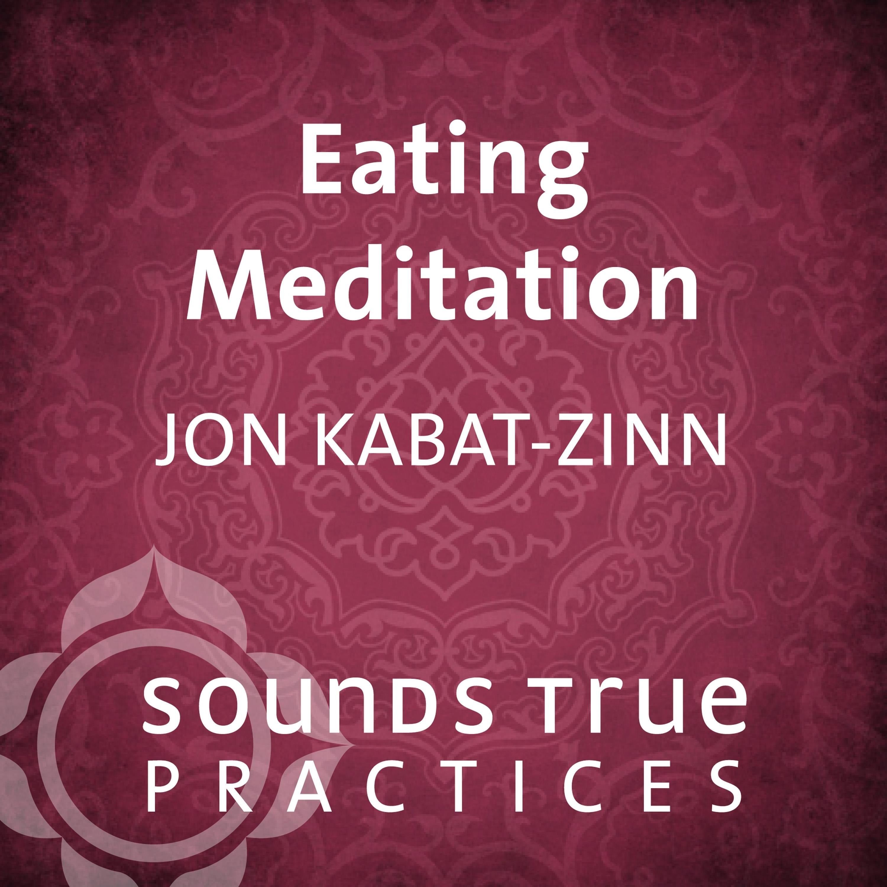 Eating Meditation