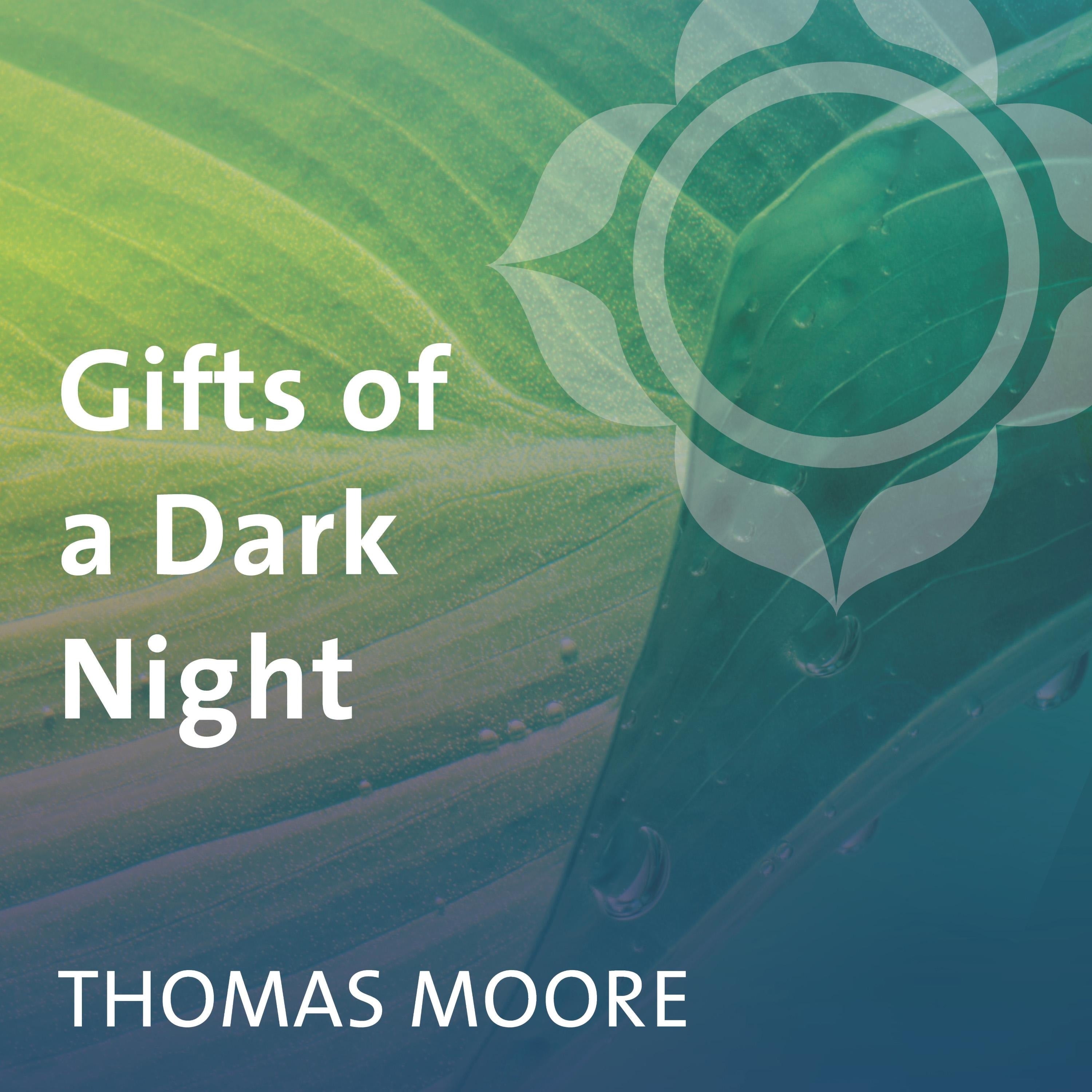 Gifts of a Dark Night