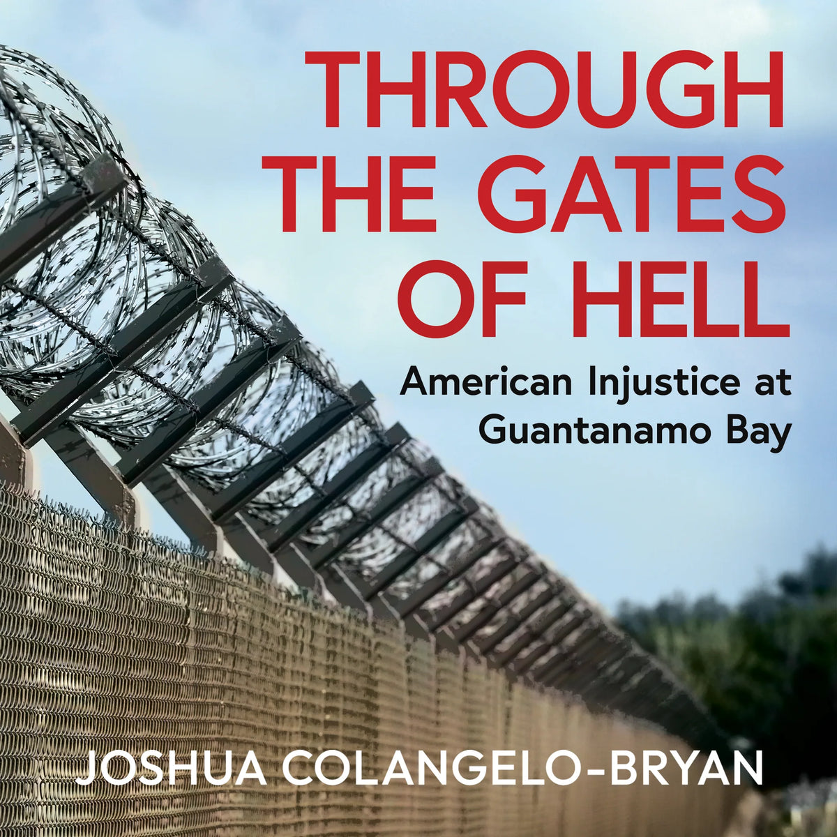 Through the Gates of Hell