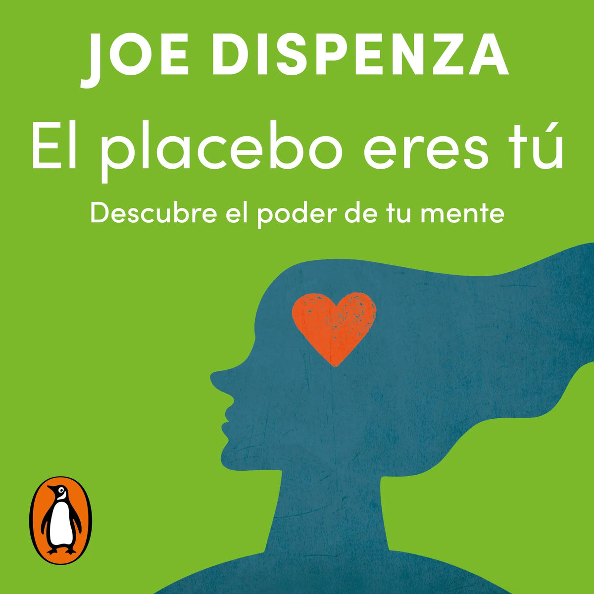 El placebo eres tú