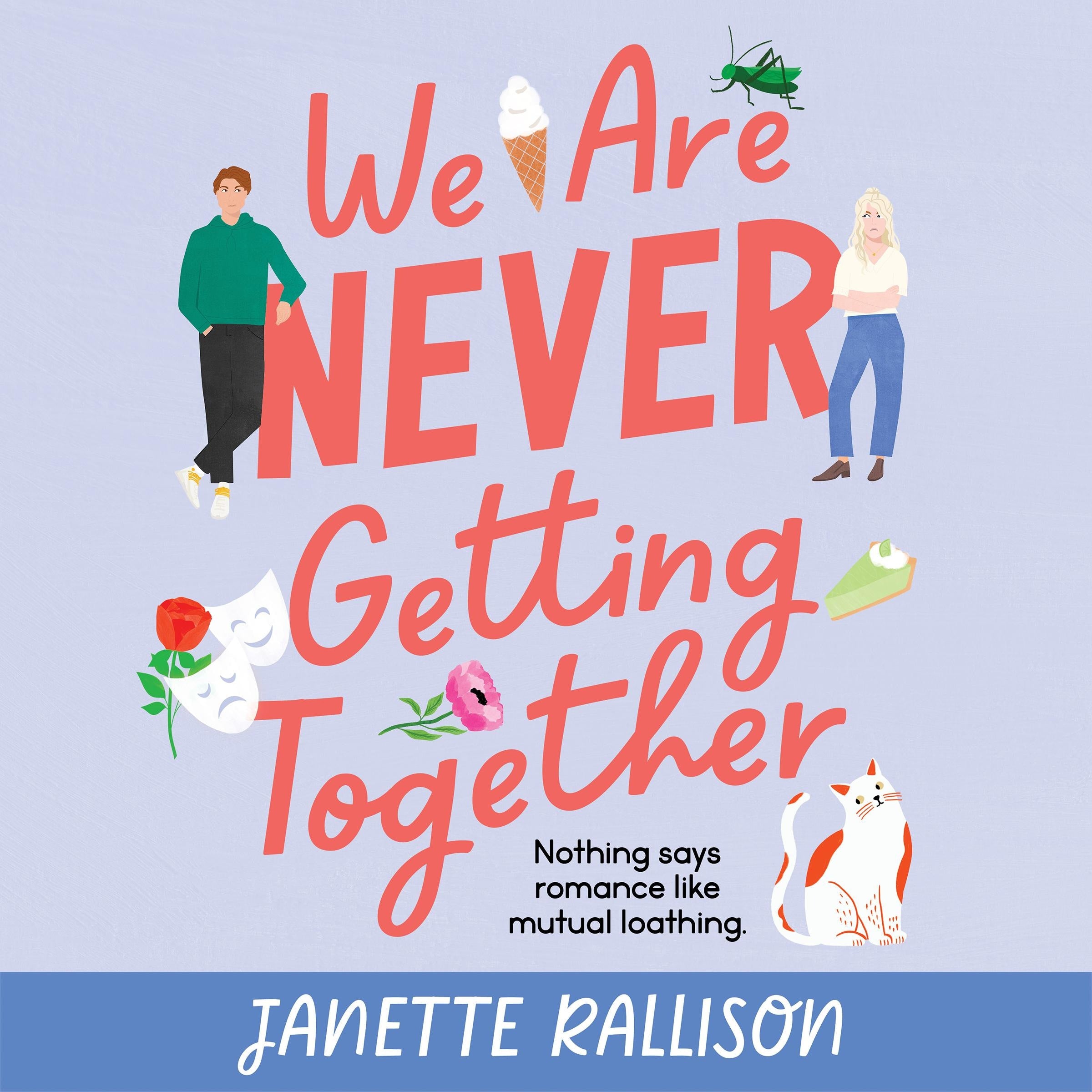 We Are Never Getting Together