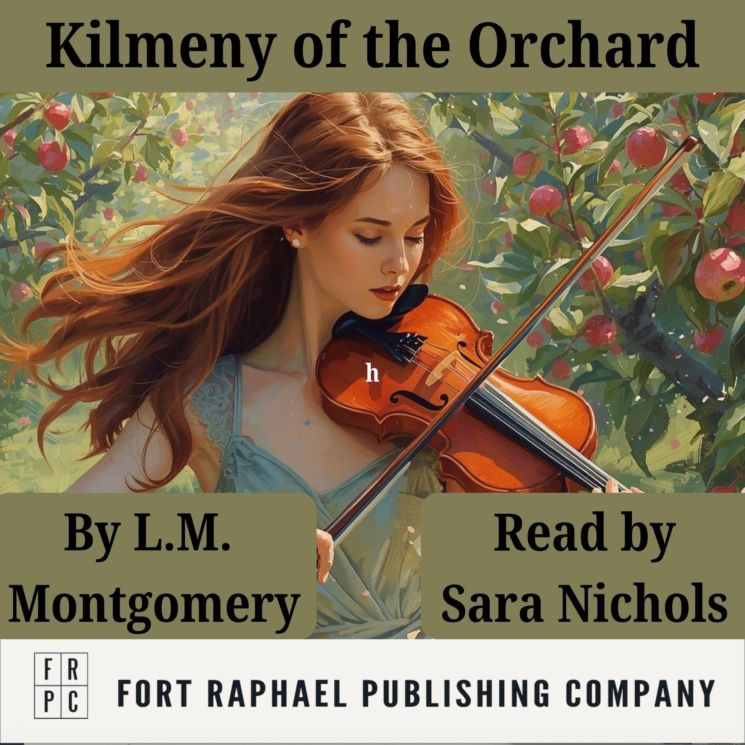Kilmeny of the Orchard