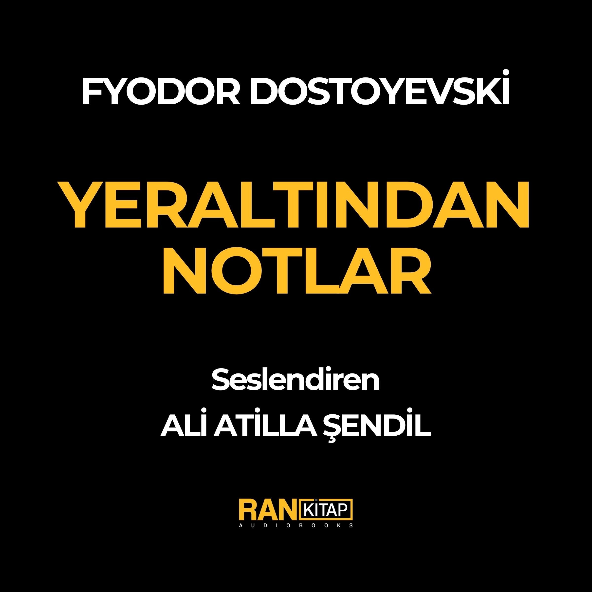 Yeraltından Notlar