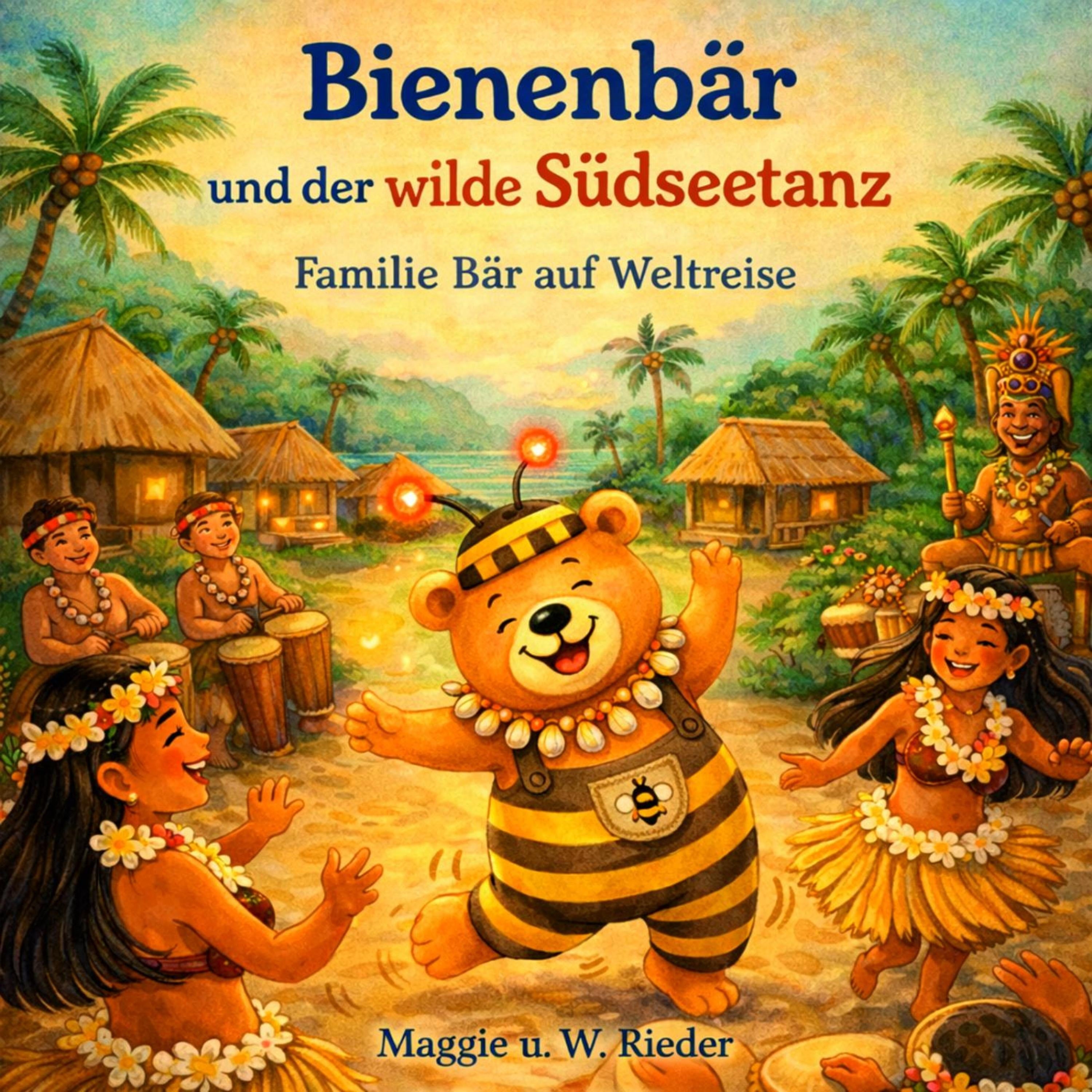 Bienenbär und der wilde Südseetanz