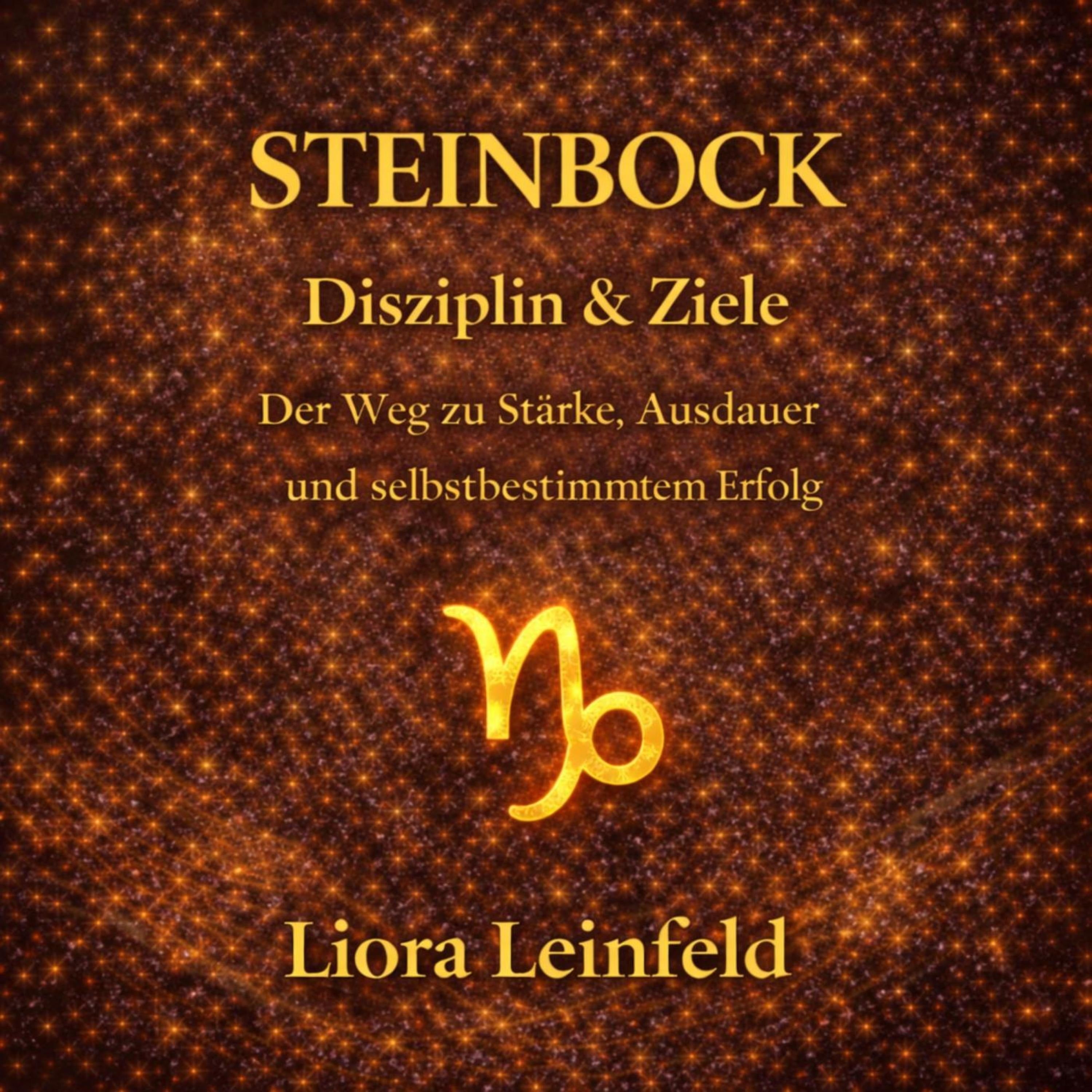 Steinbock - Disziplin & Ziele