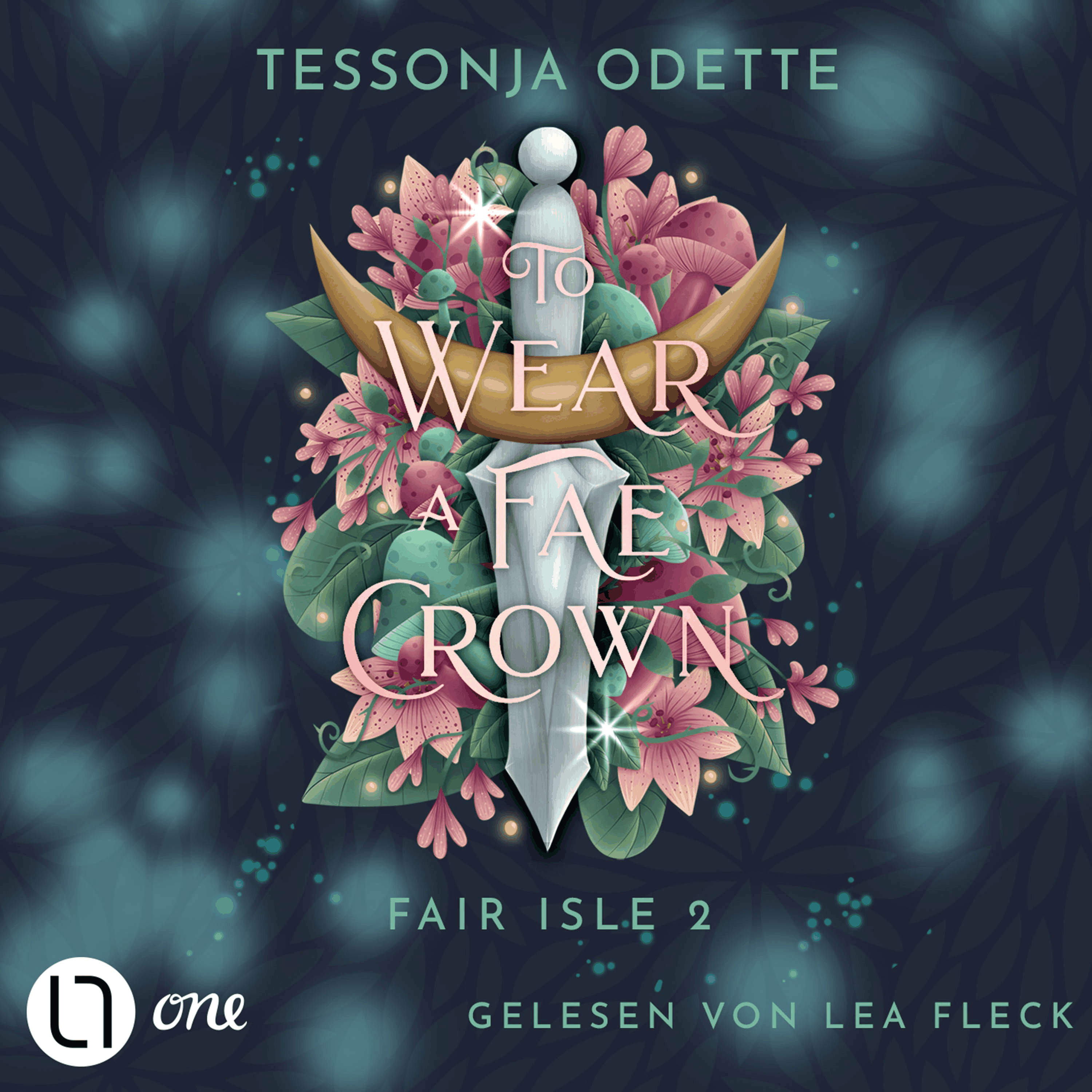 To Wear a Fae Crown - Fair Isle Trilogie, Teil 2