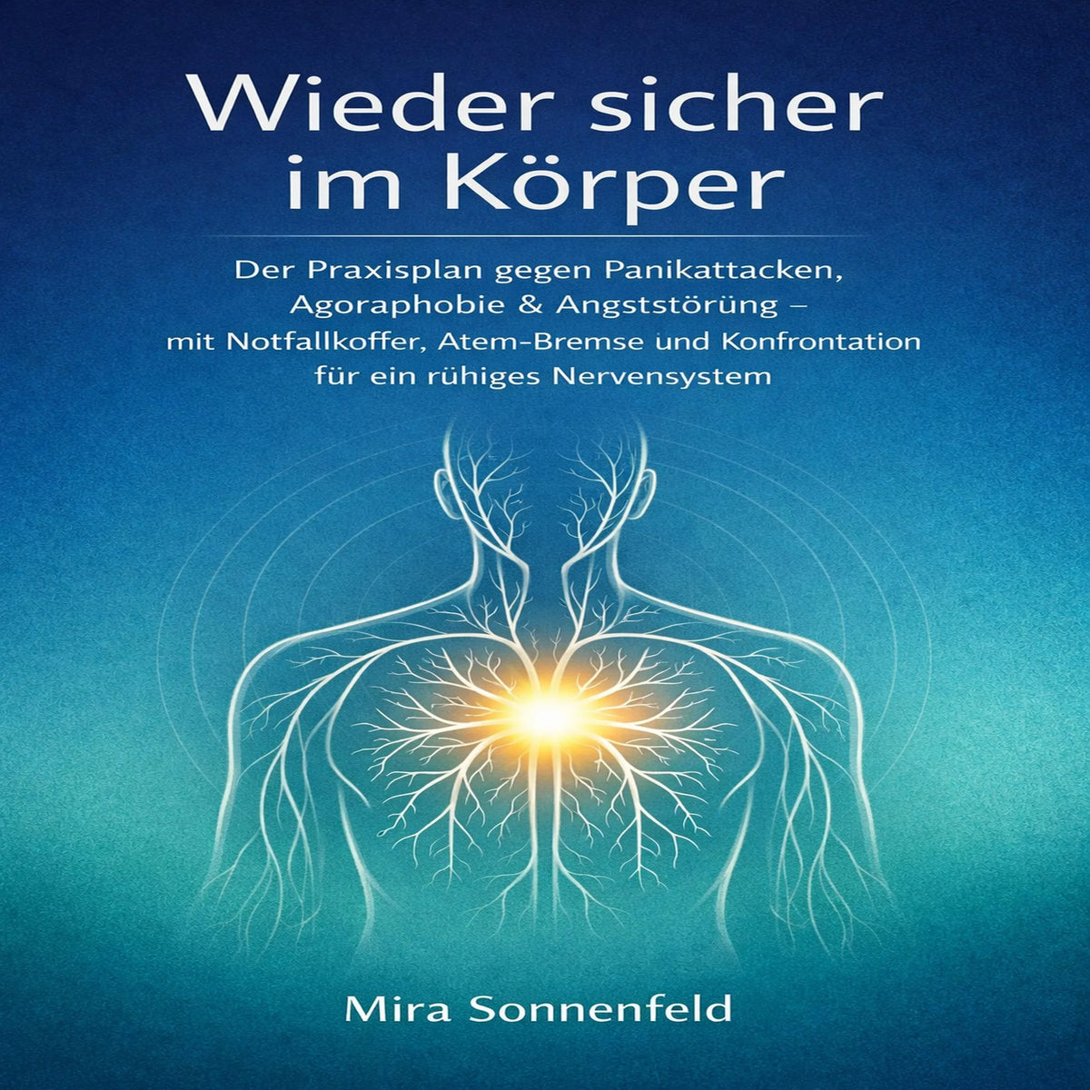 Wieder sicher im Körper