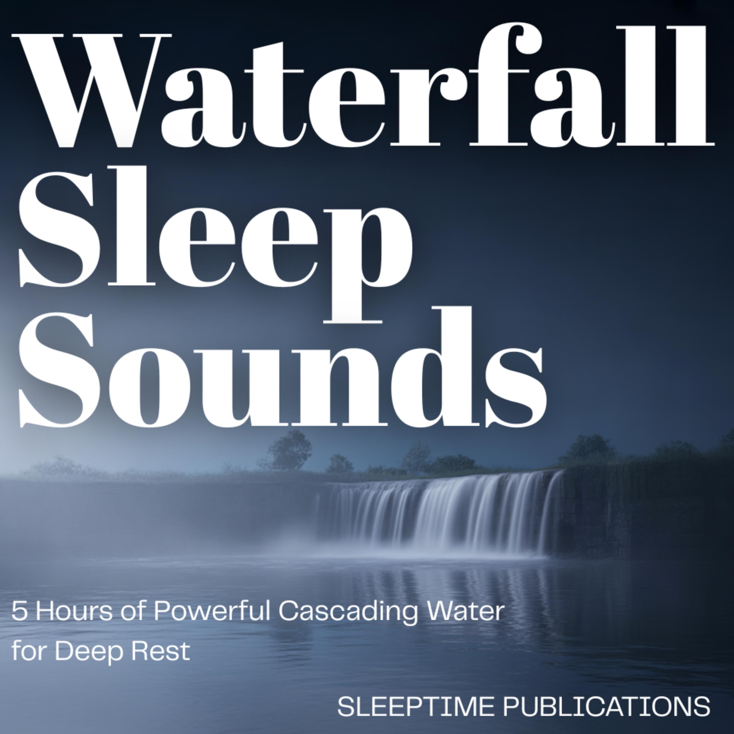 Waterfall Sleep Sounds