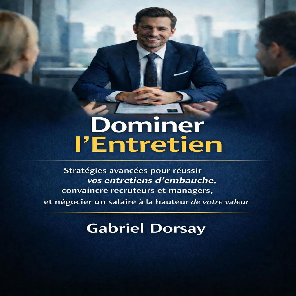 Dominer l’Entretien