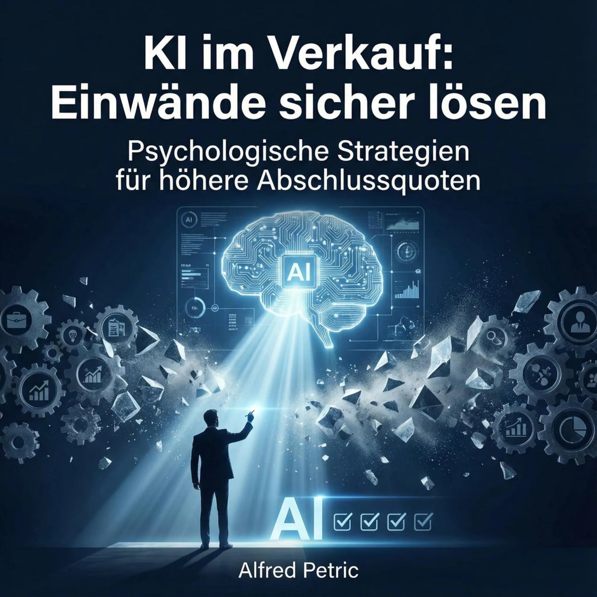 KI im Verkauf: Einwände sicher lösen