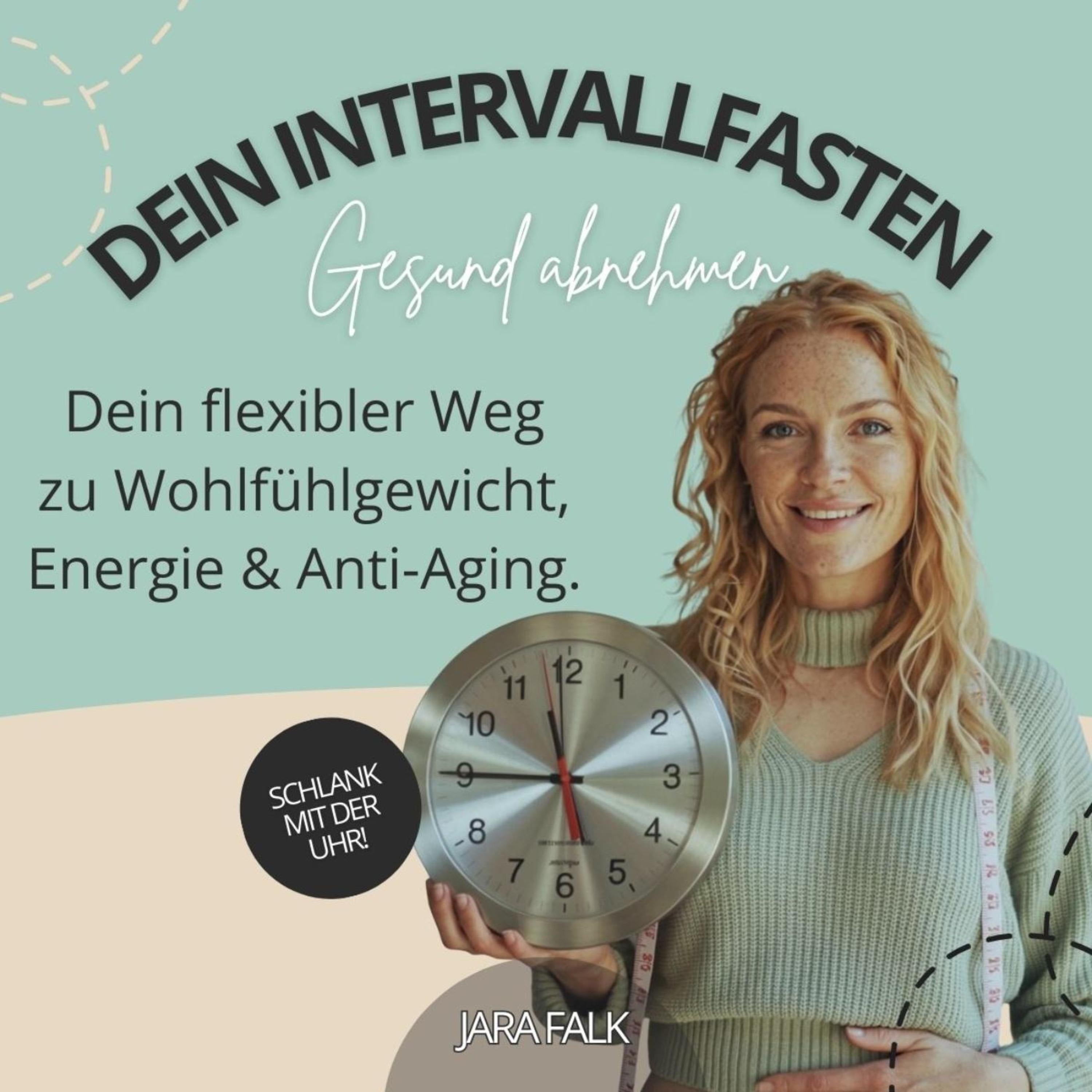 Dein Intervallfasten - Gesund abnehmen