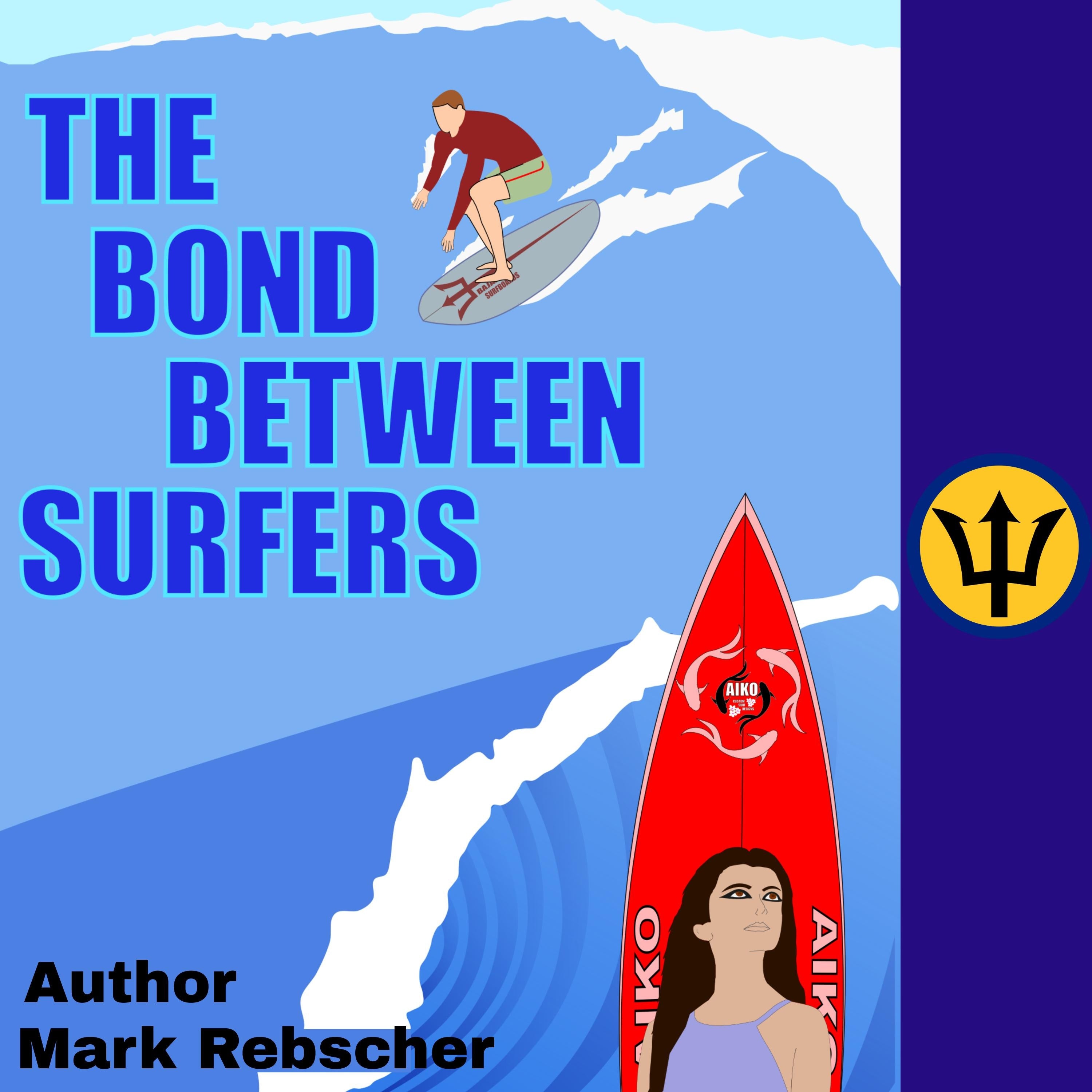 The Bond Between Surfers