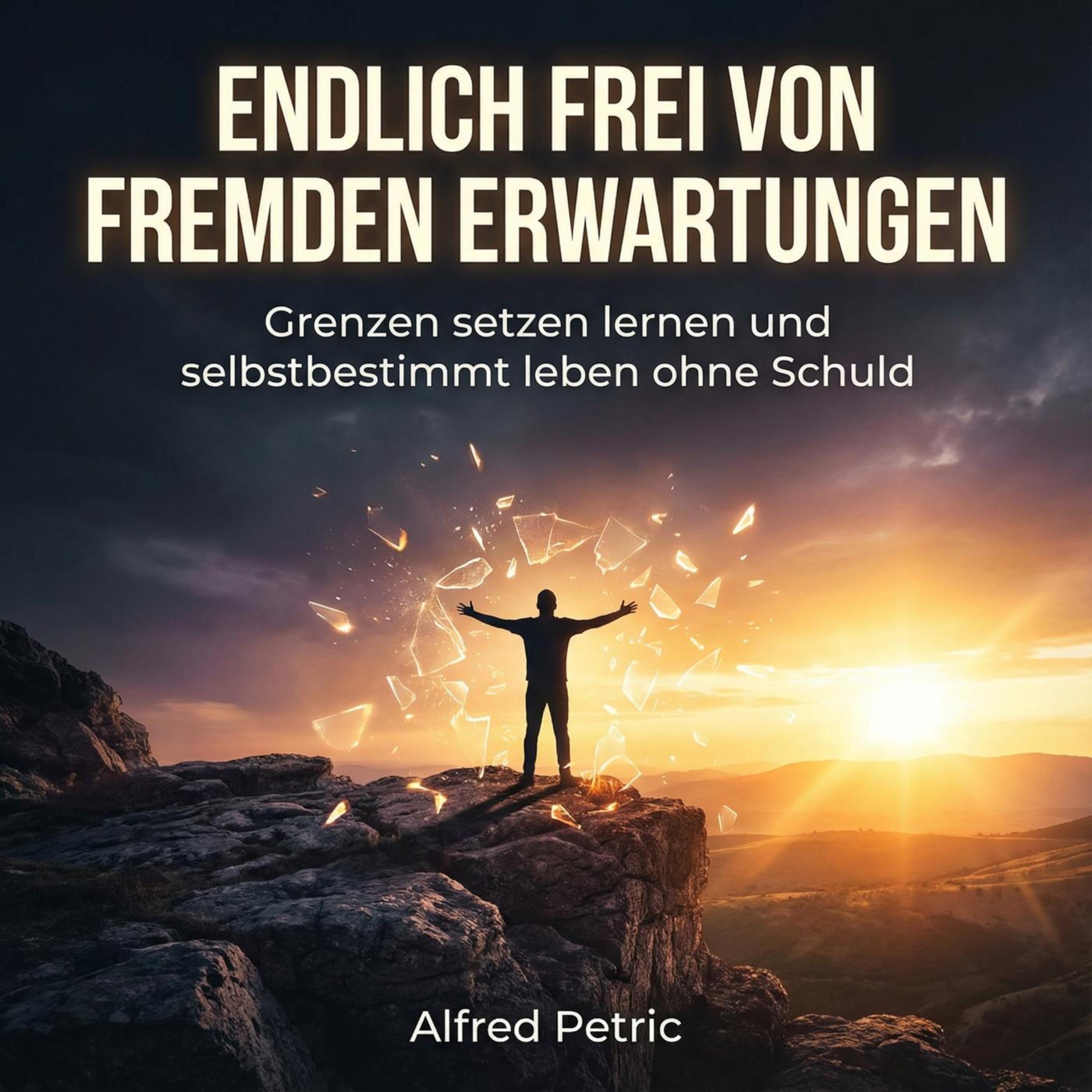Endlich frei von fremden Erwartungen