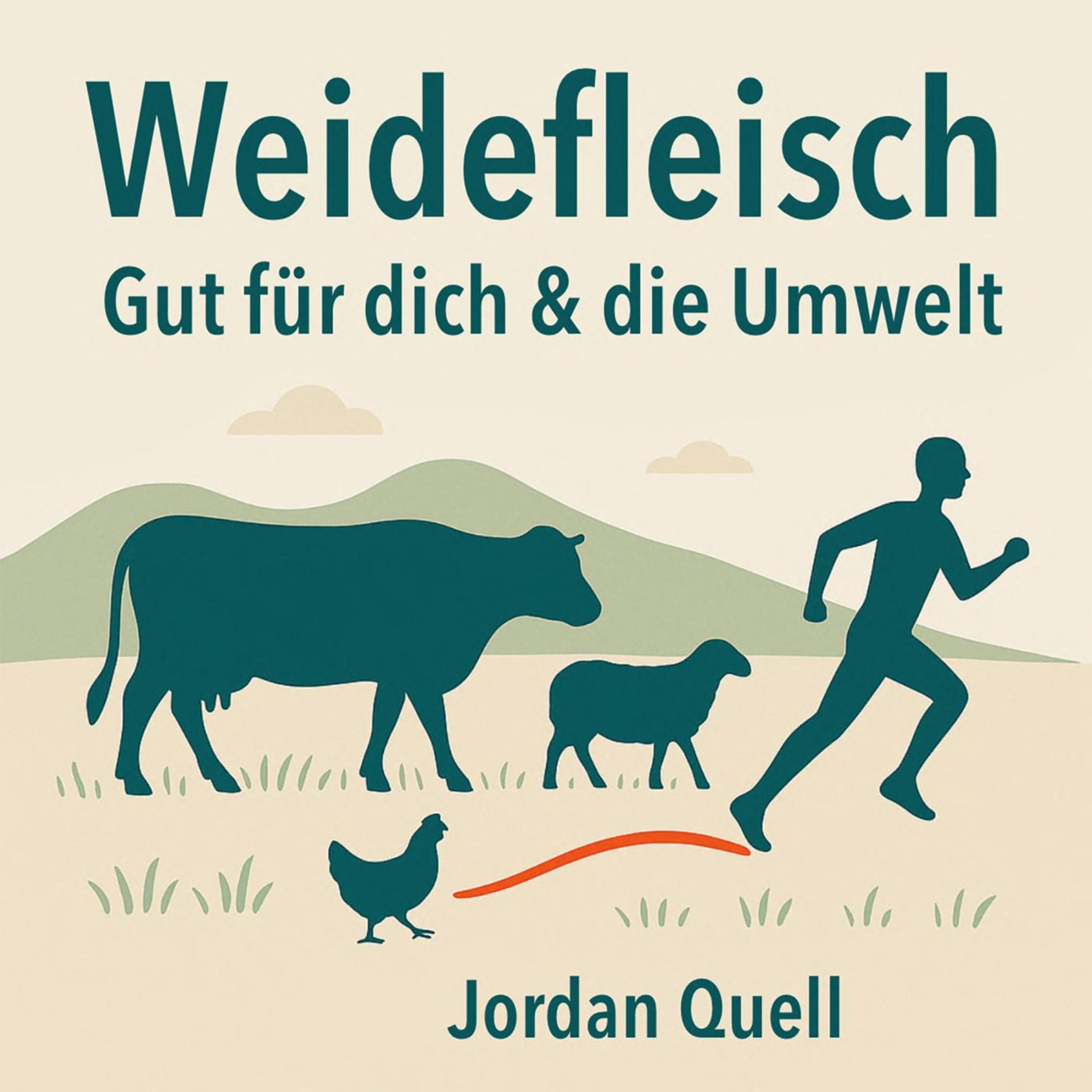 Weidefleisch: Gut für dich & die Umwelt