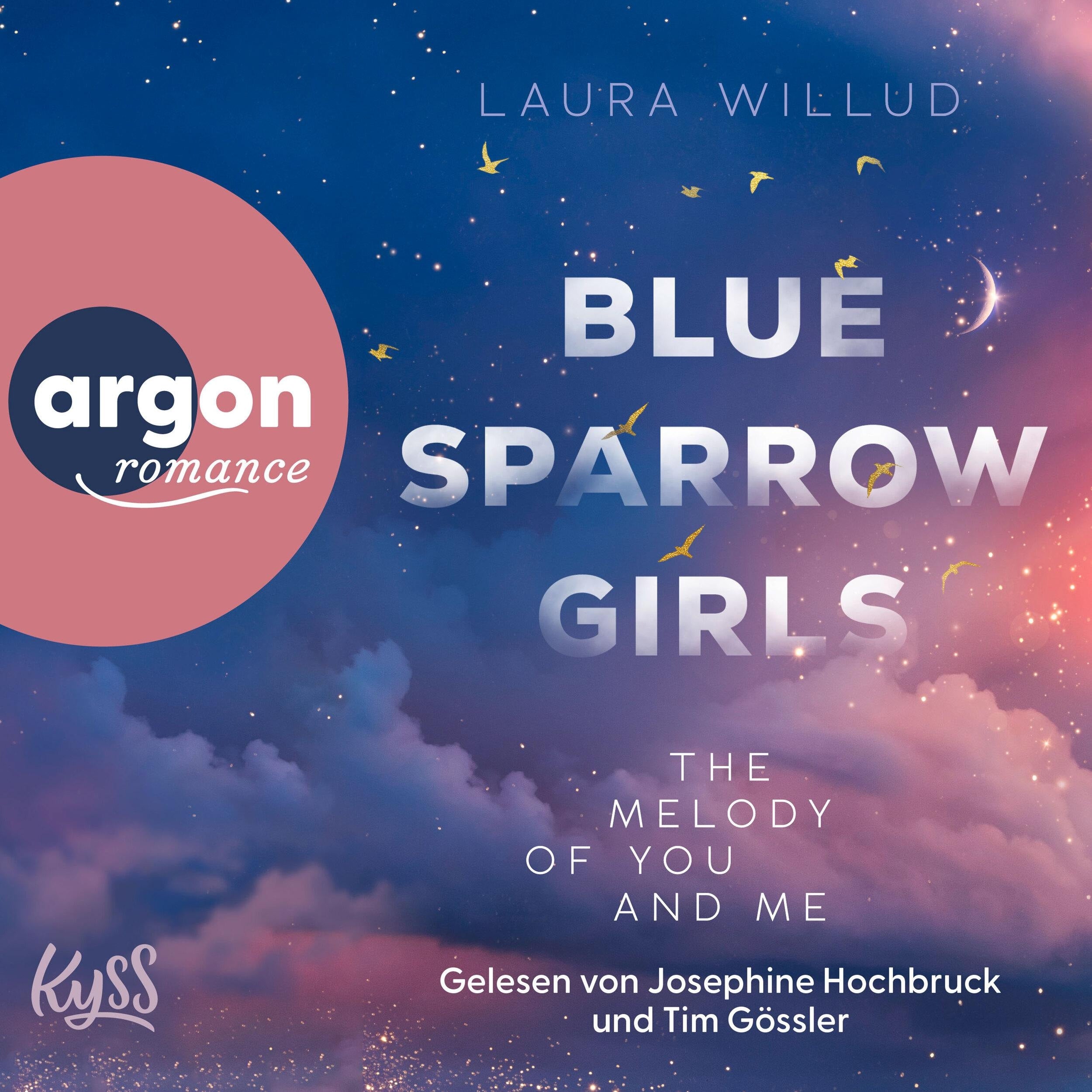 Blue Sparrow Girls - The Melody of You and Me - Blue Sparrow Girls, Band 1 (Ungekürzte Lesung)
