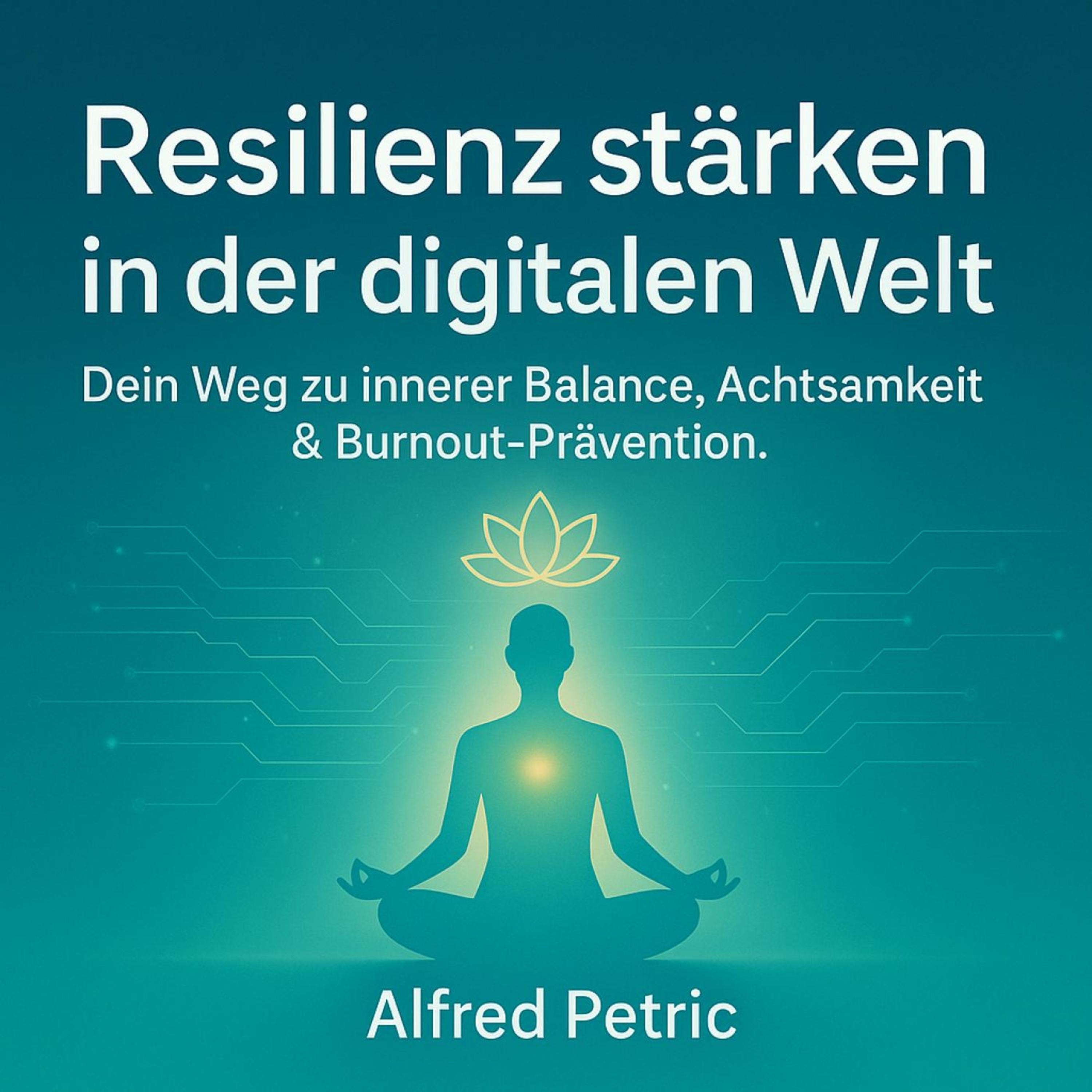 Resilienz stärken in der digitalen Welt