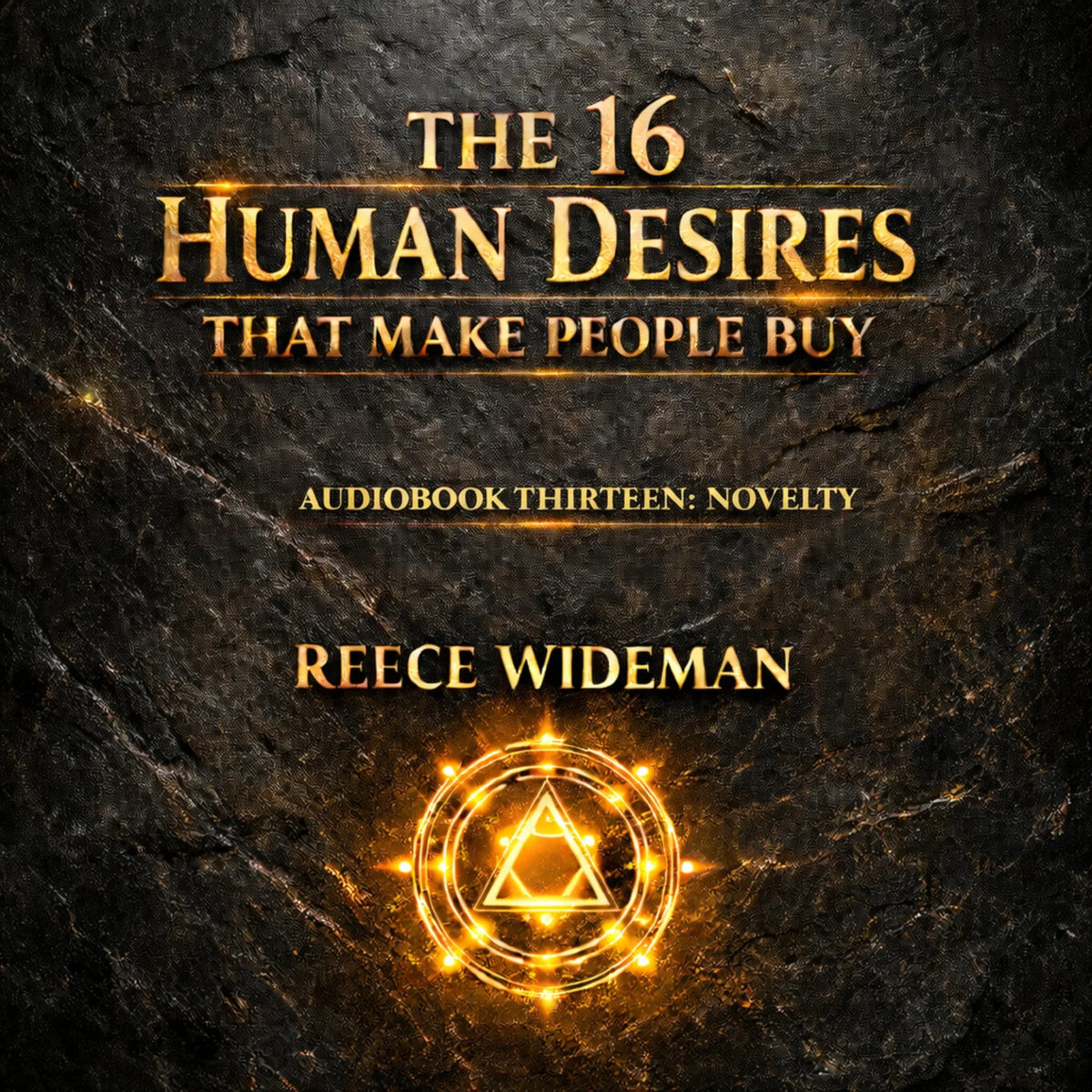 The 16 Human Desires That Make People Buy