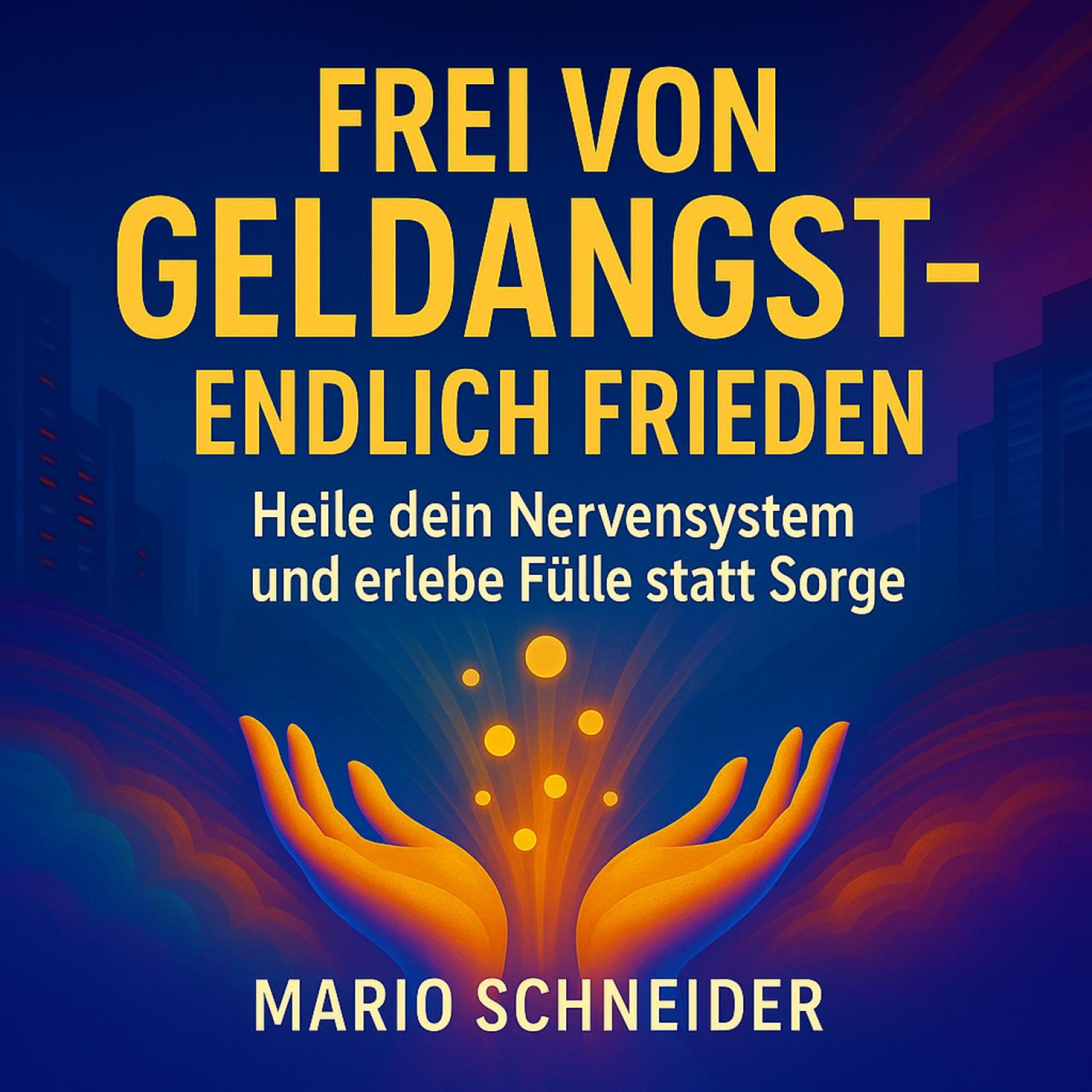 Frei von Geldangst - endlich Frieden