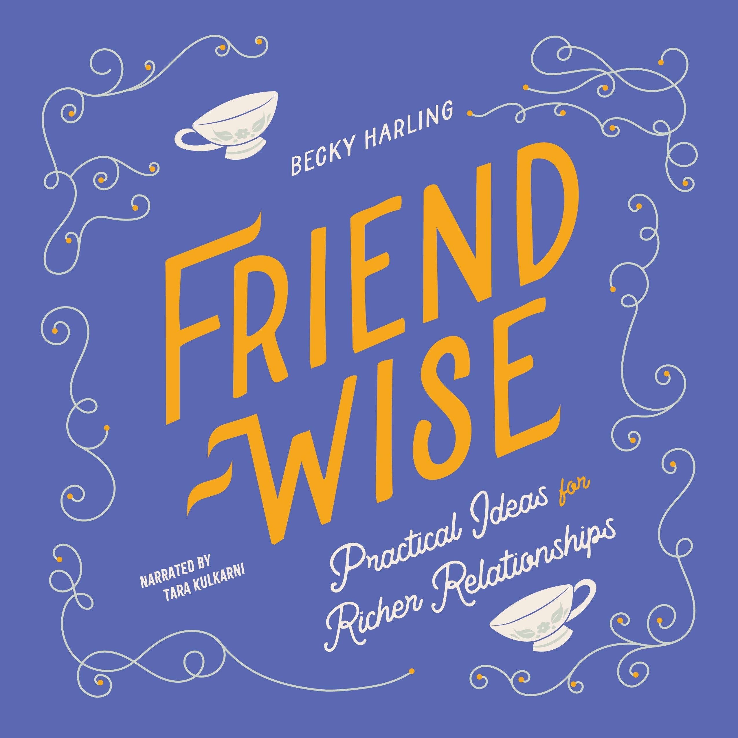 Friend-Wise