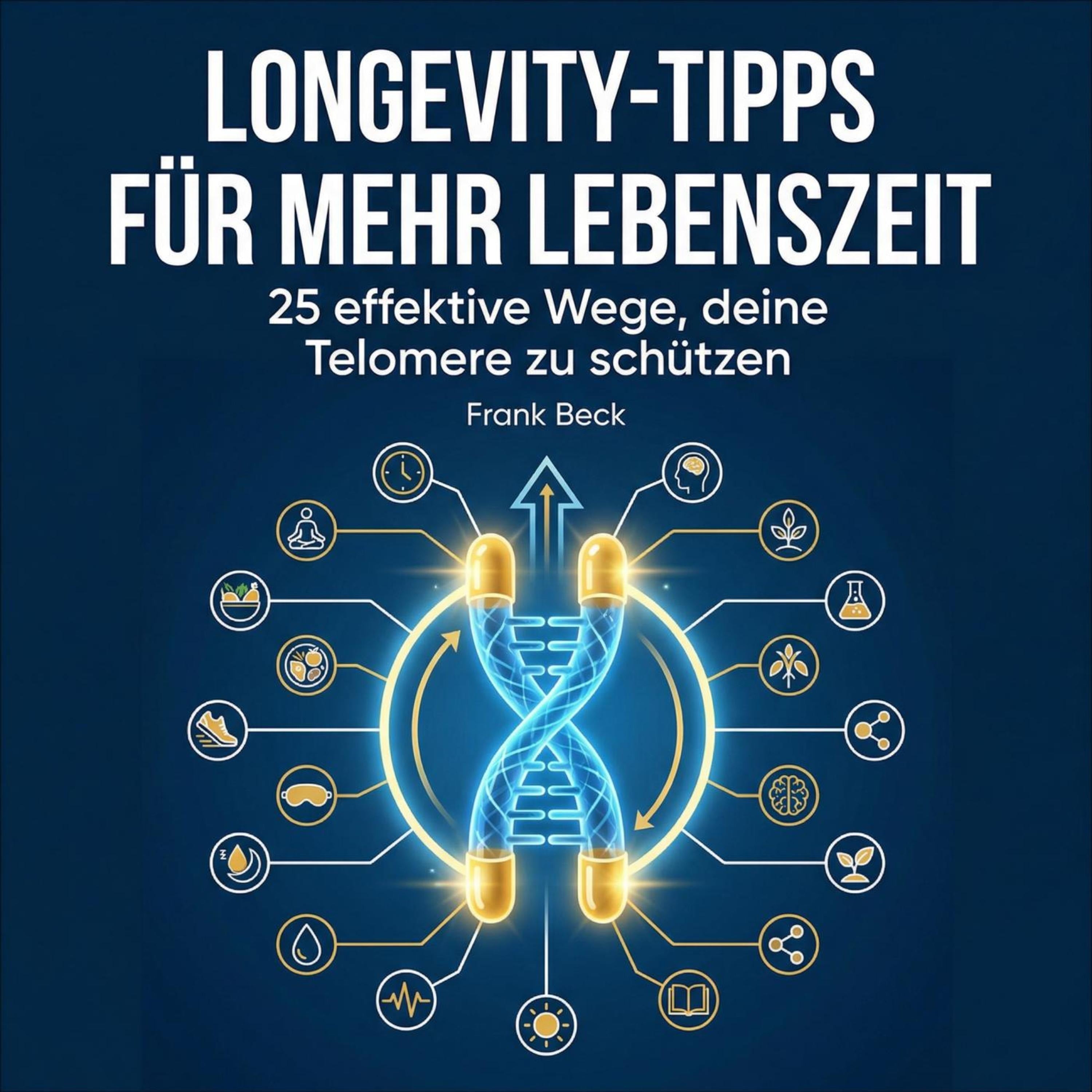 Longevity-Tipps für mehr Lebenszeit