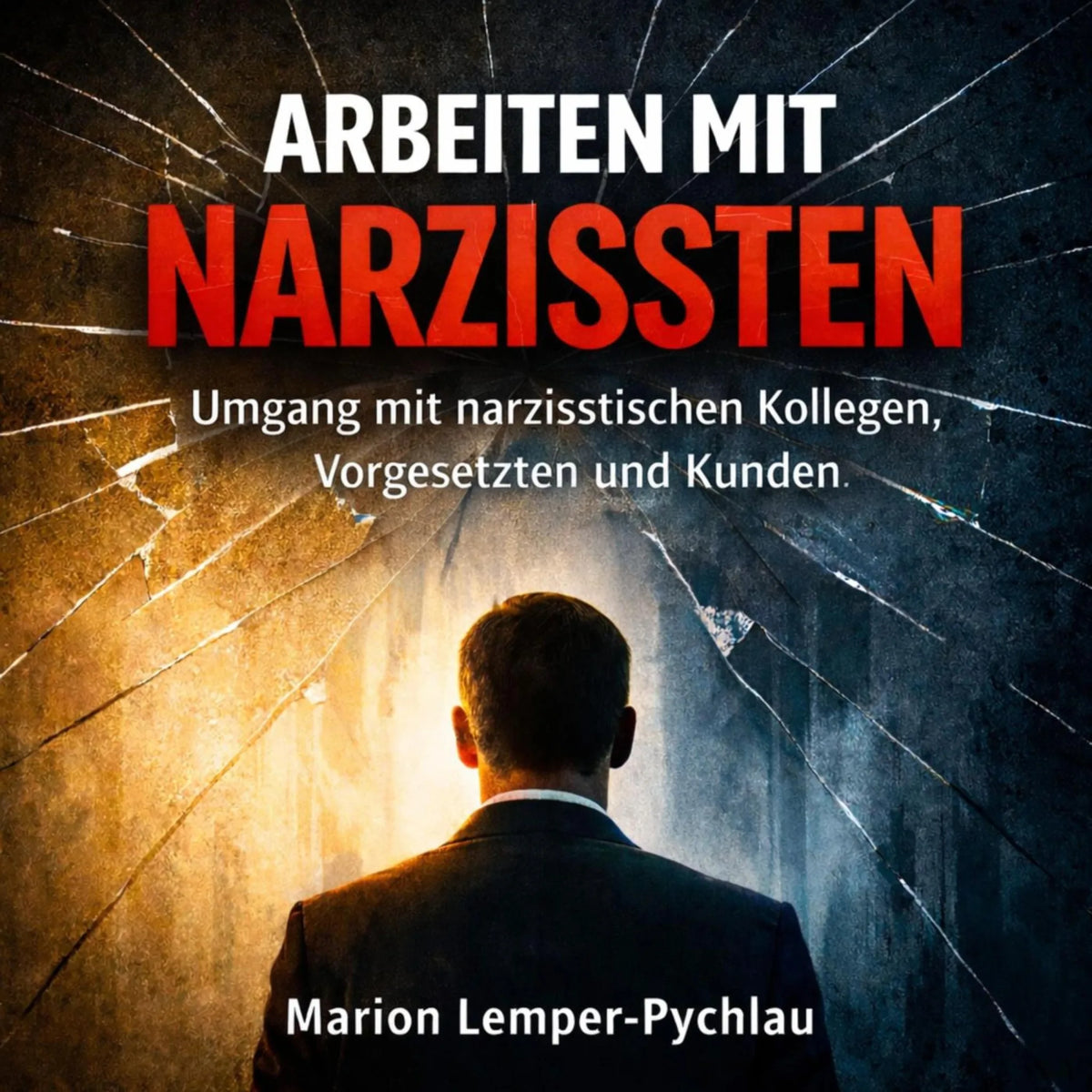 Arbeiten mit Narzissten