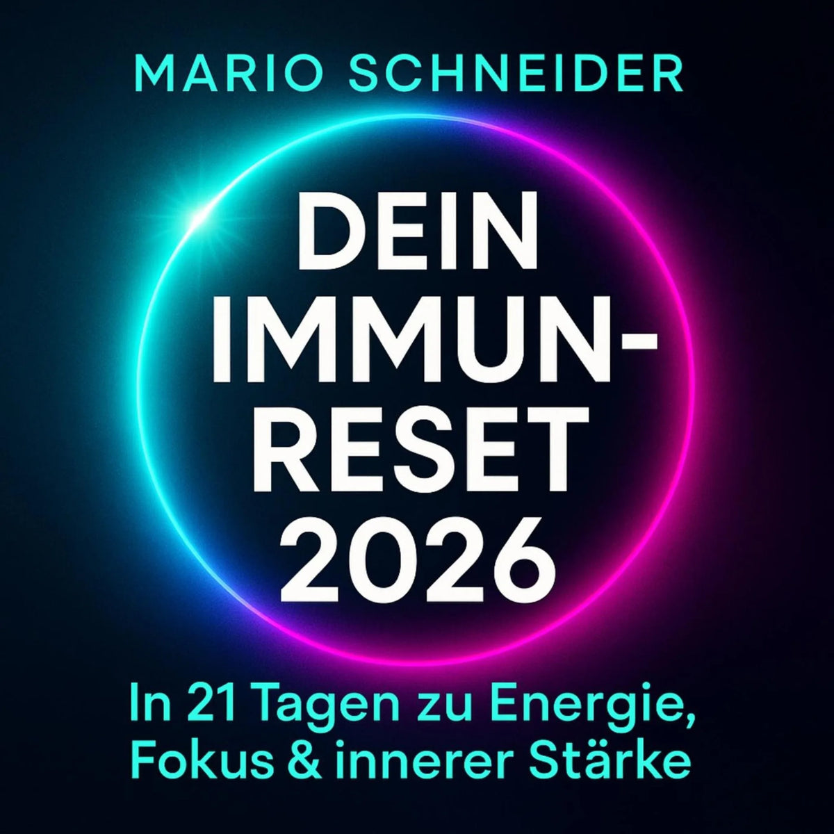 Dein Immun-Reset 2026