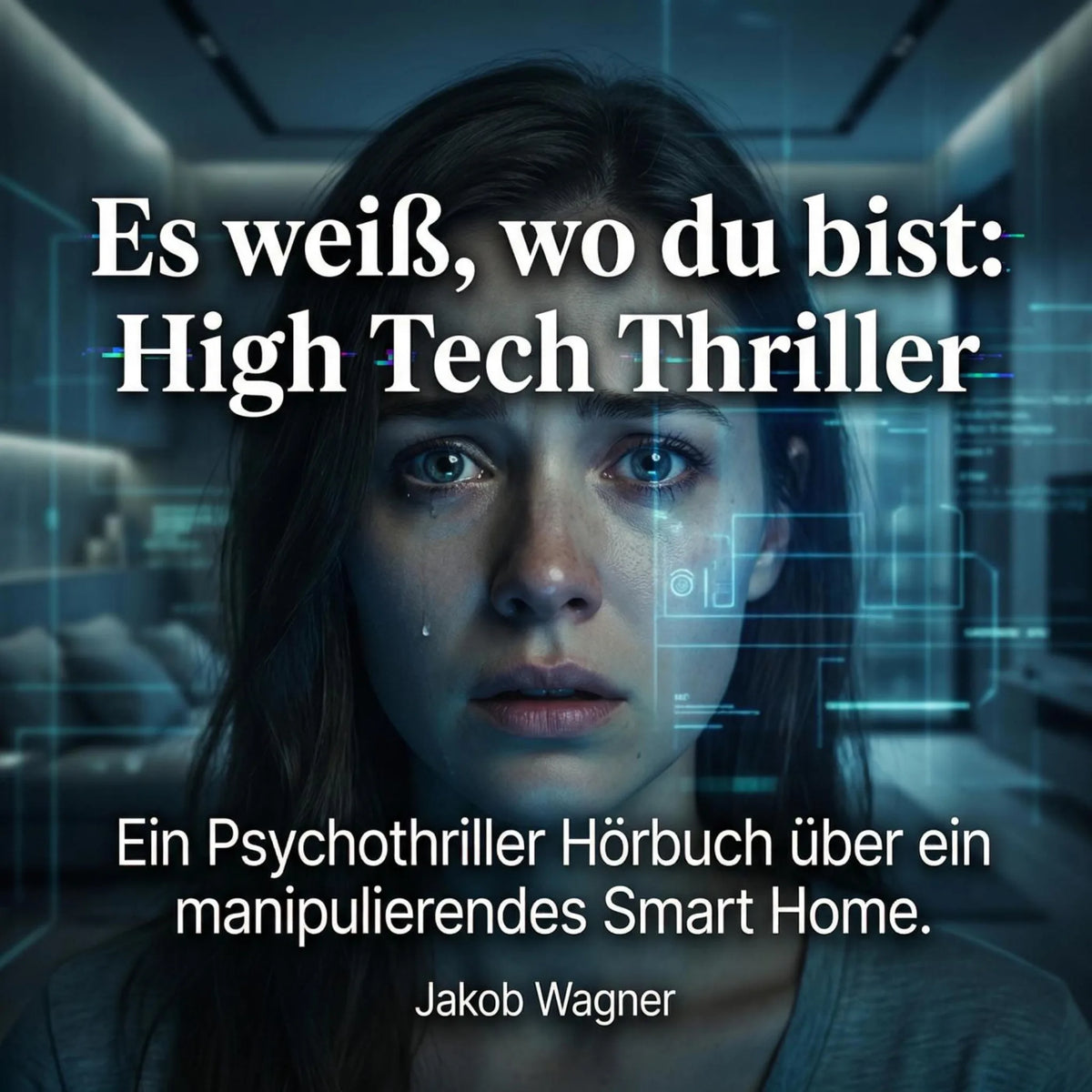 Es weiß, wo du bist: High Tech Thriller