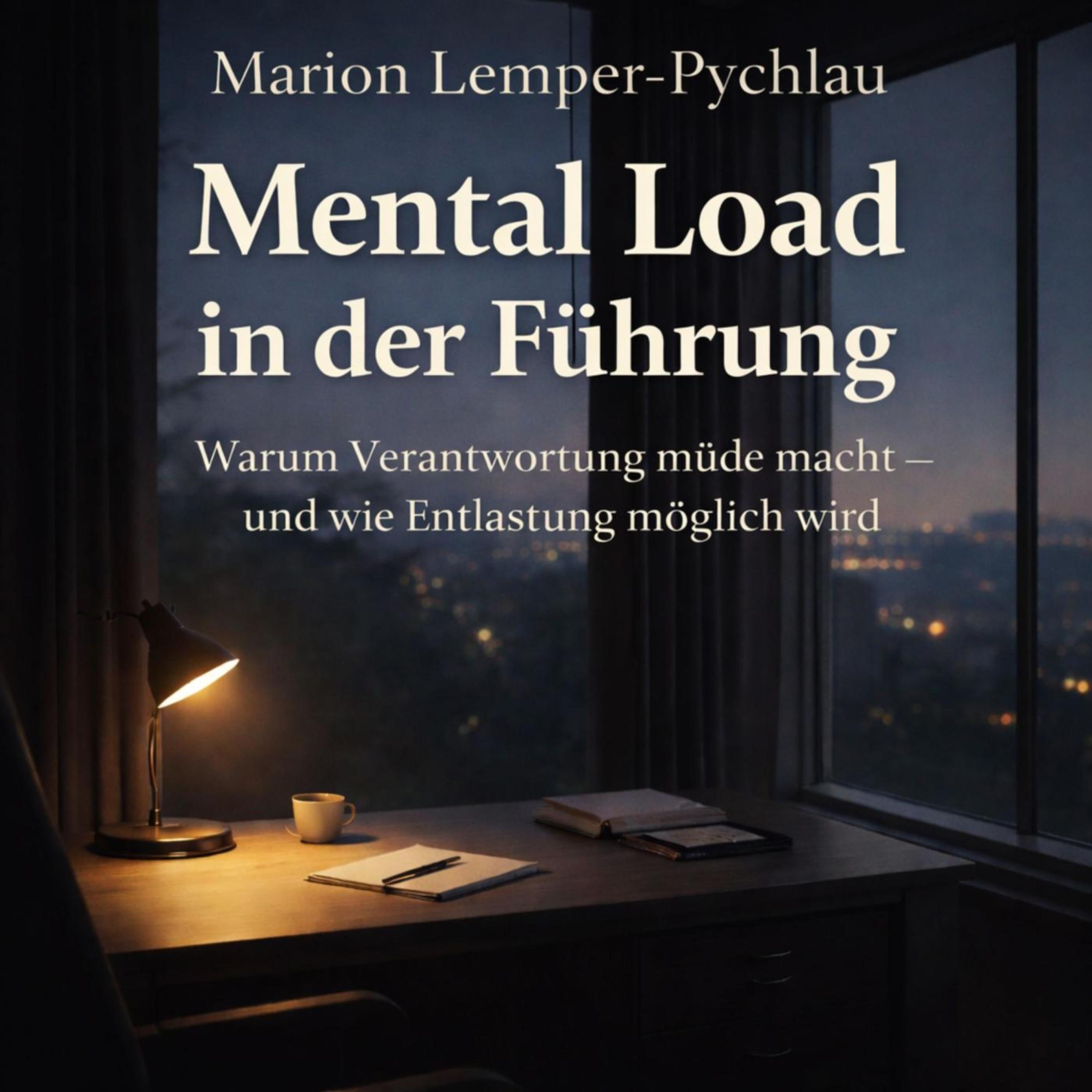 Mental Load in der Führung
