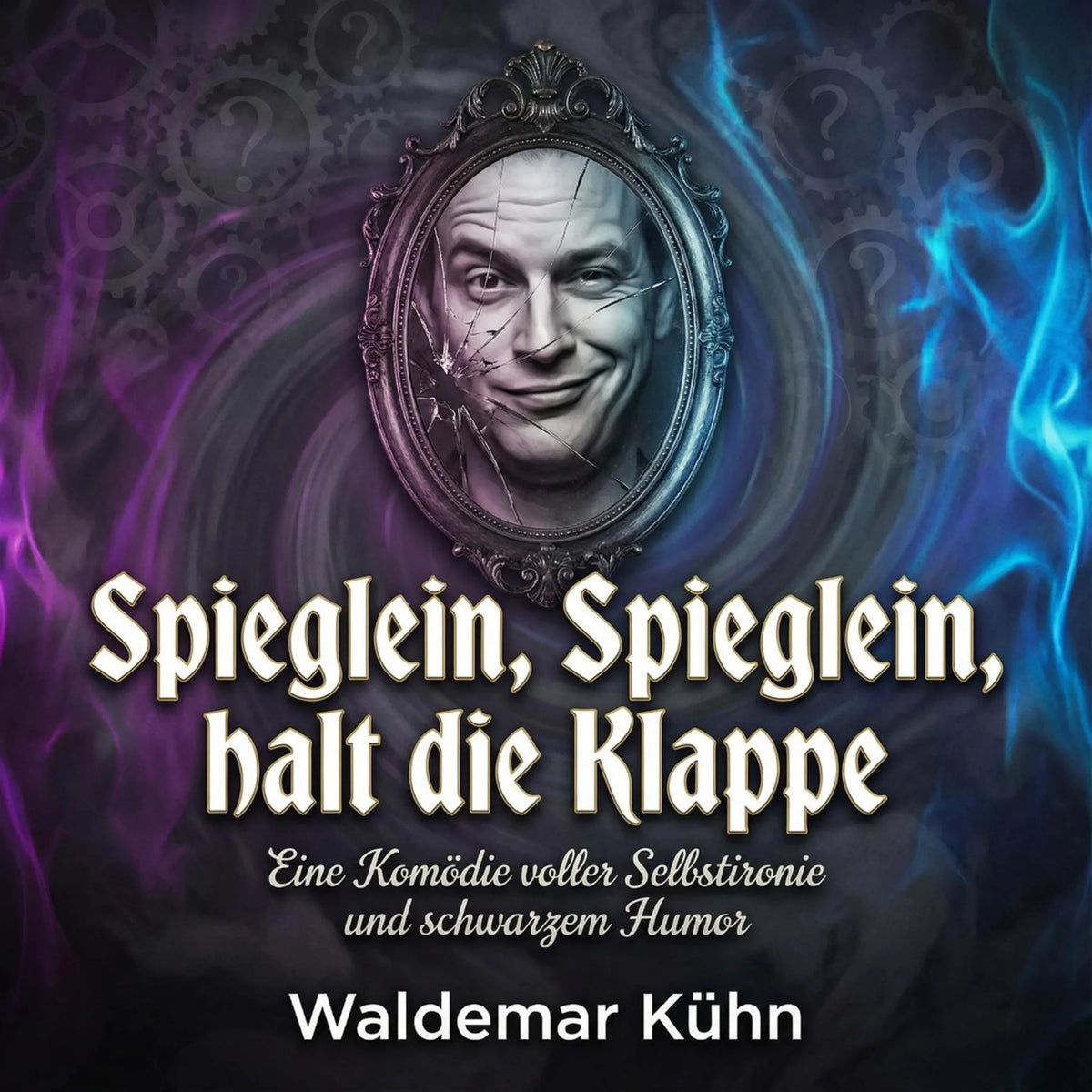 Spieglein, Spieglein, halt die Klappe
