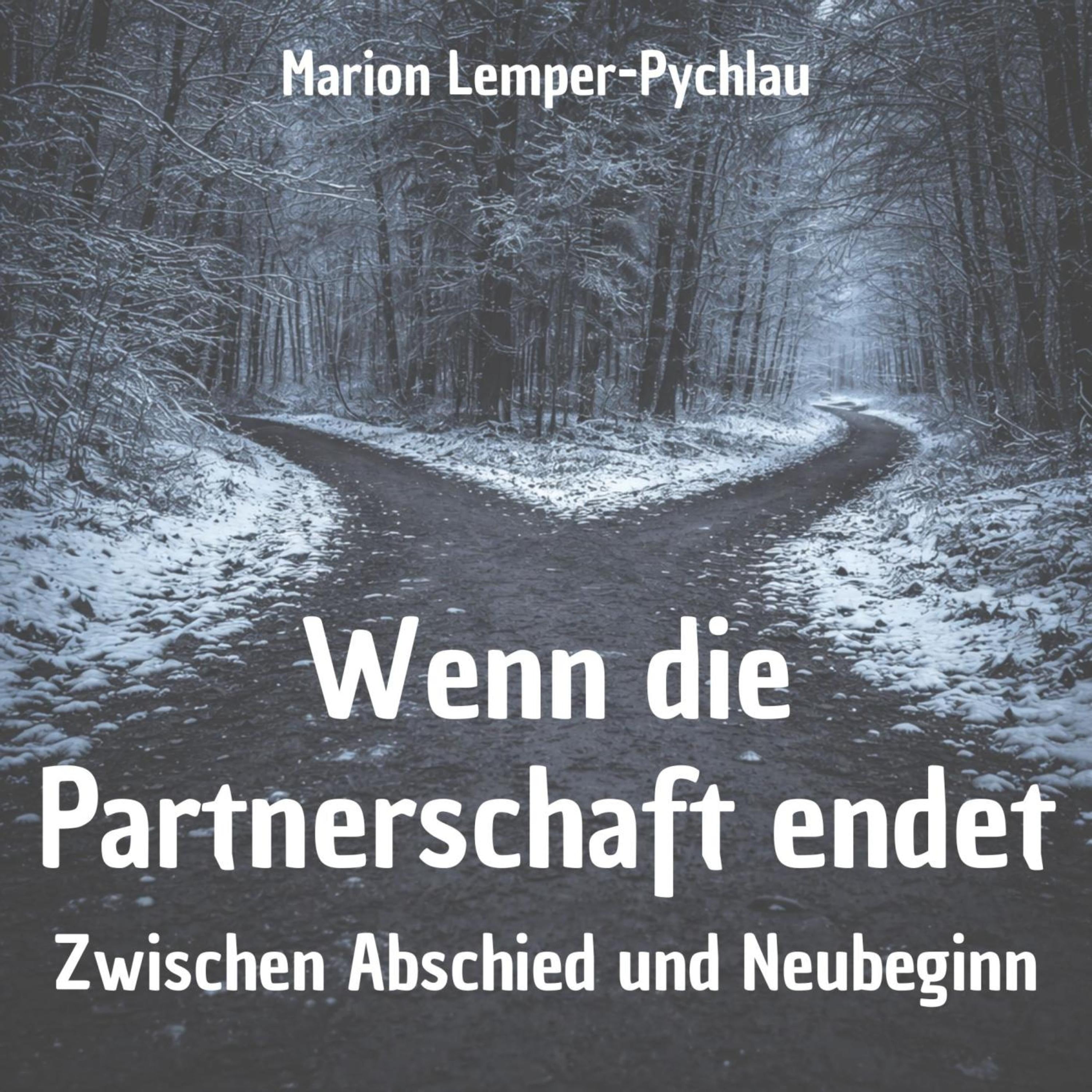 Wenn die Partnerschaft endet