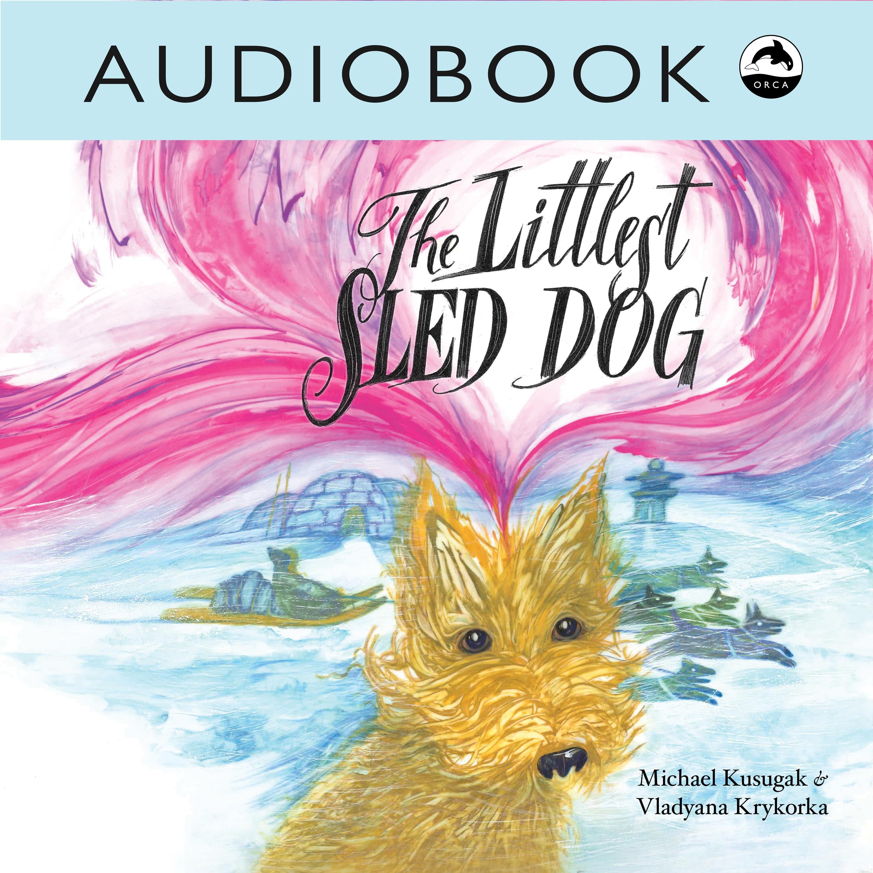 The Littlest Sled Dog