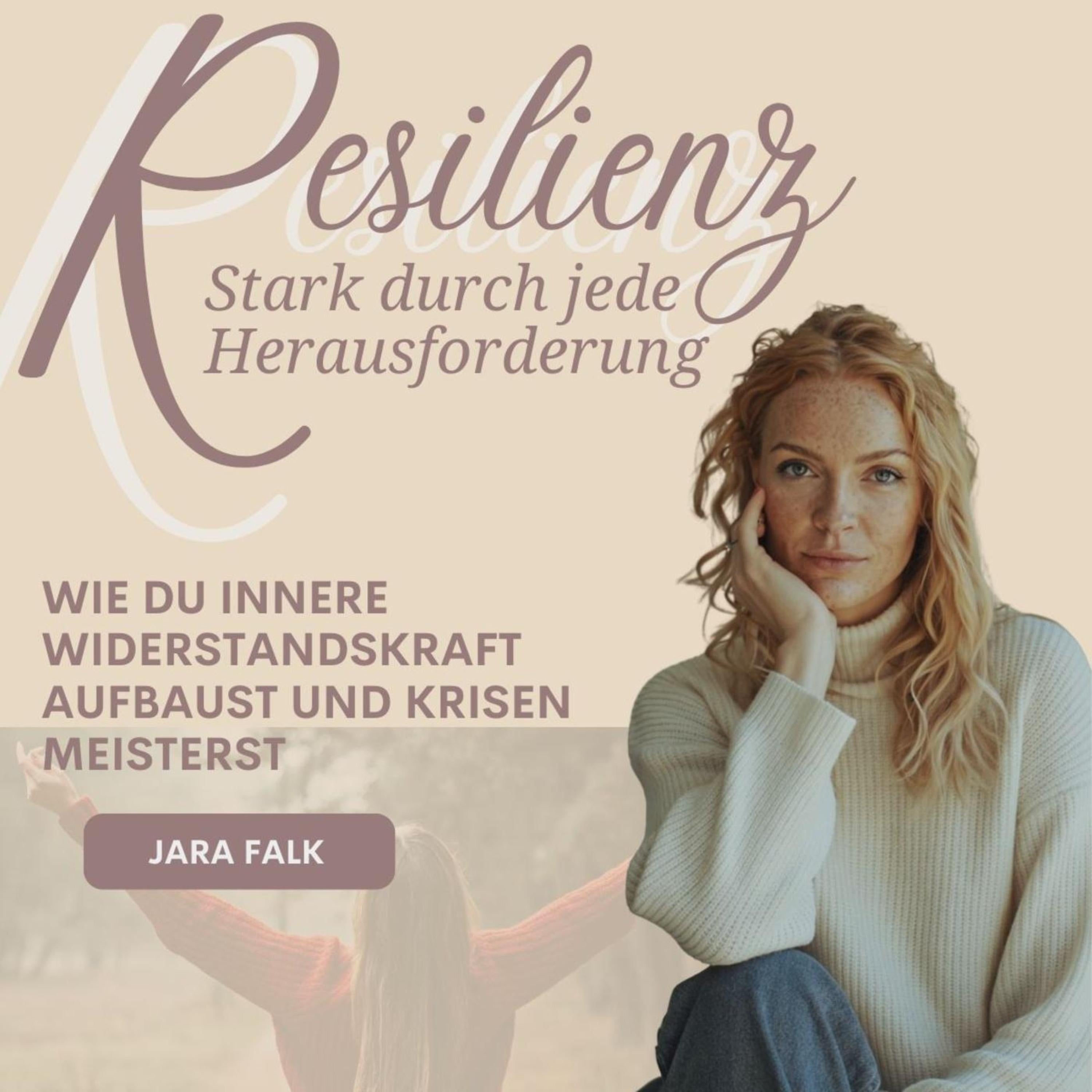 Resilienz - Stark durch jede Herausforderung