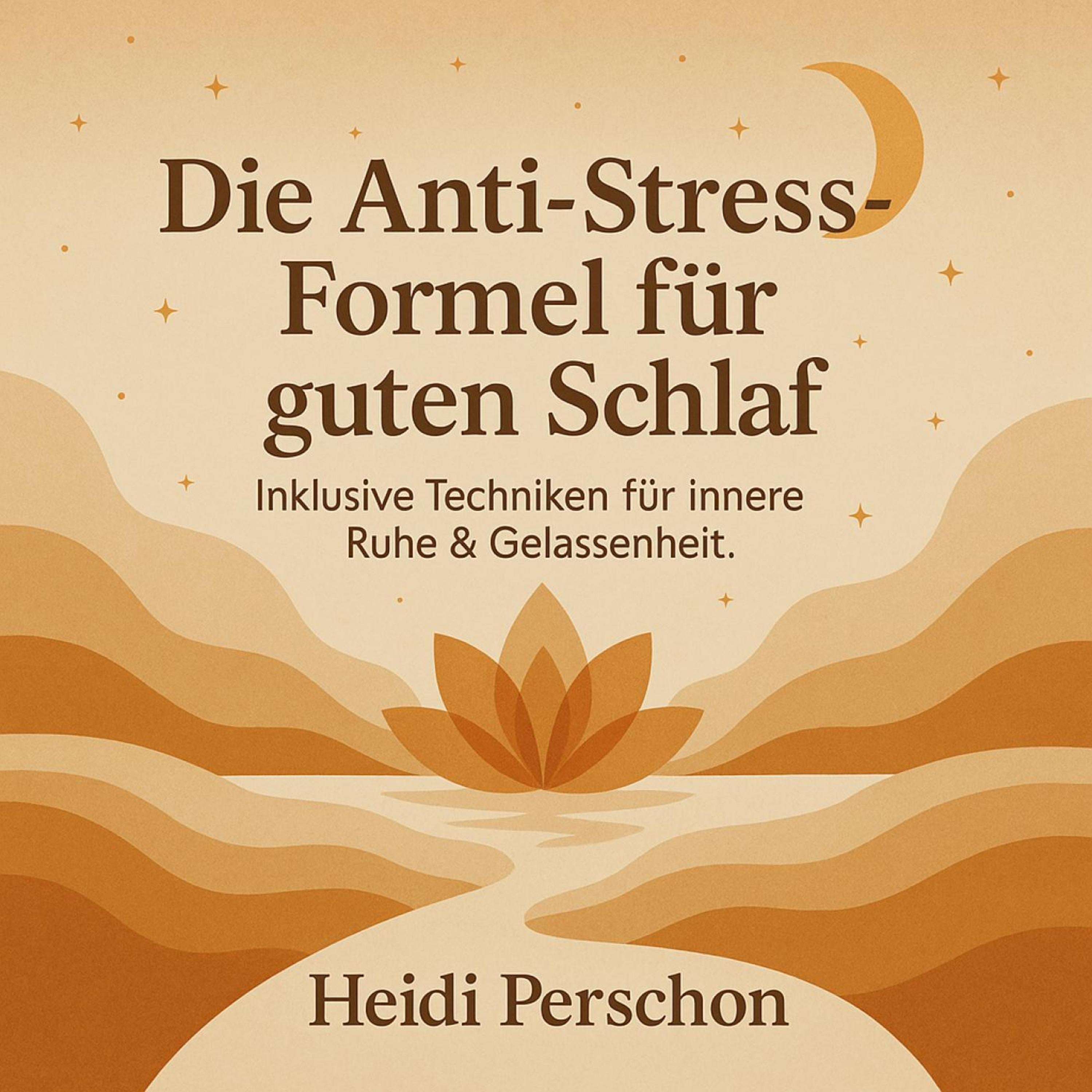 Die Anti-Stress-Formel für guten Schlaf