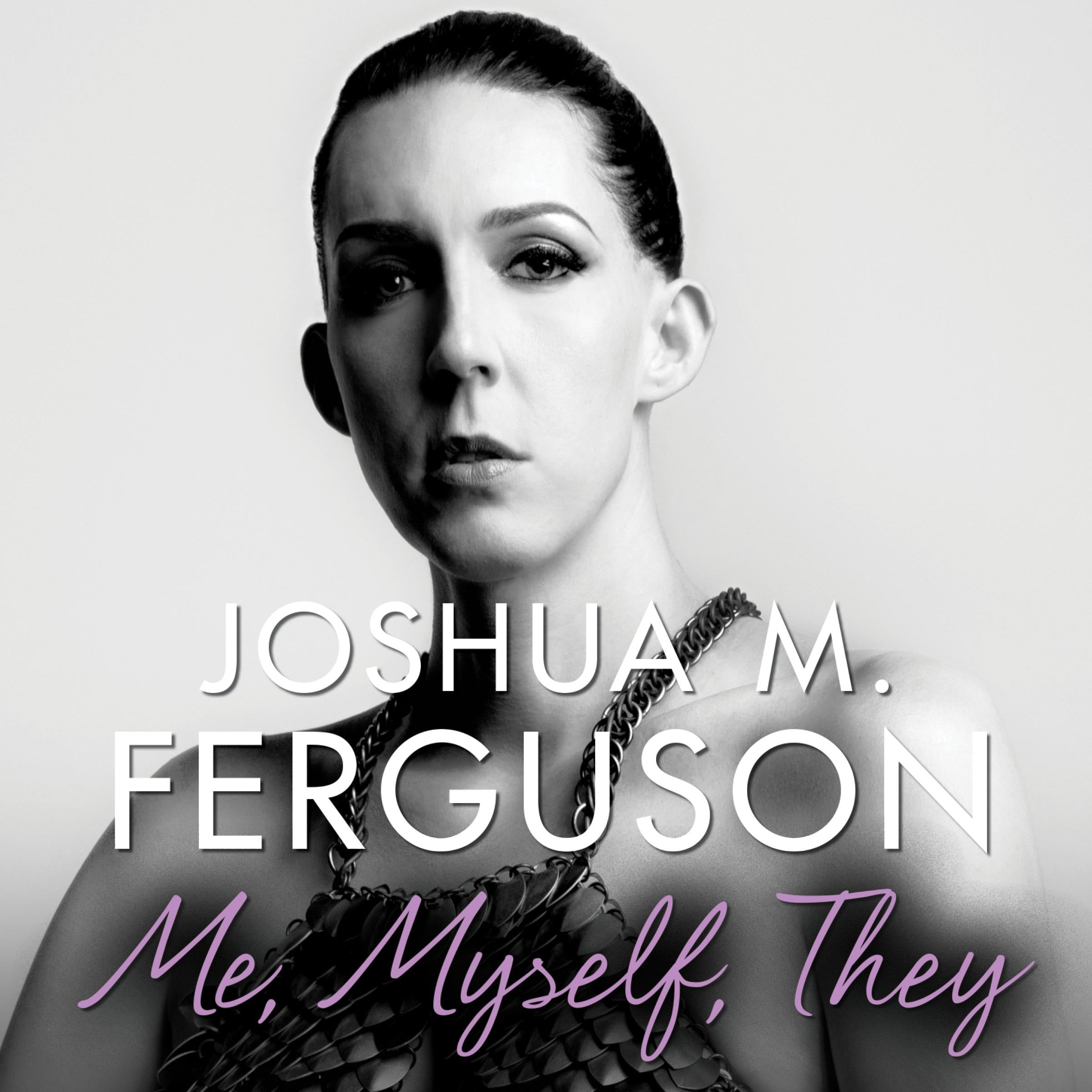 Me, Myself, They