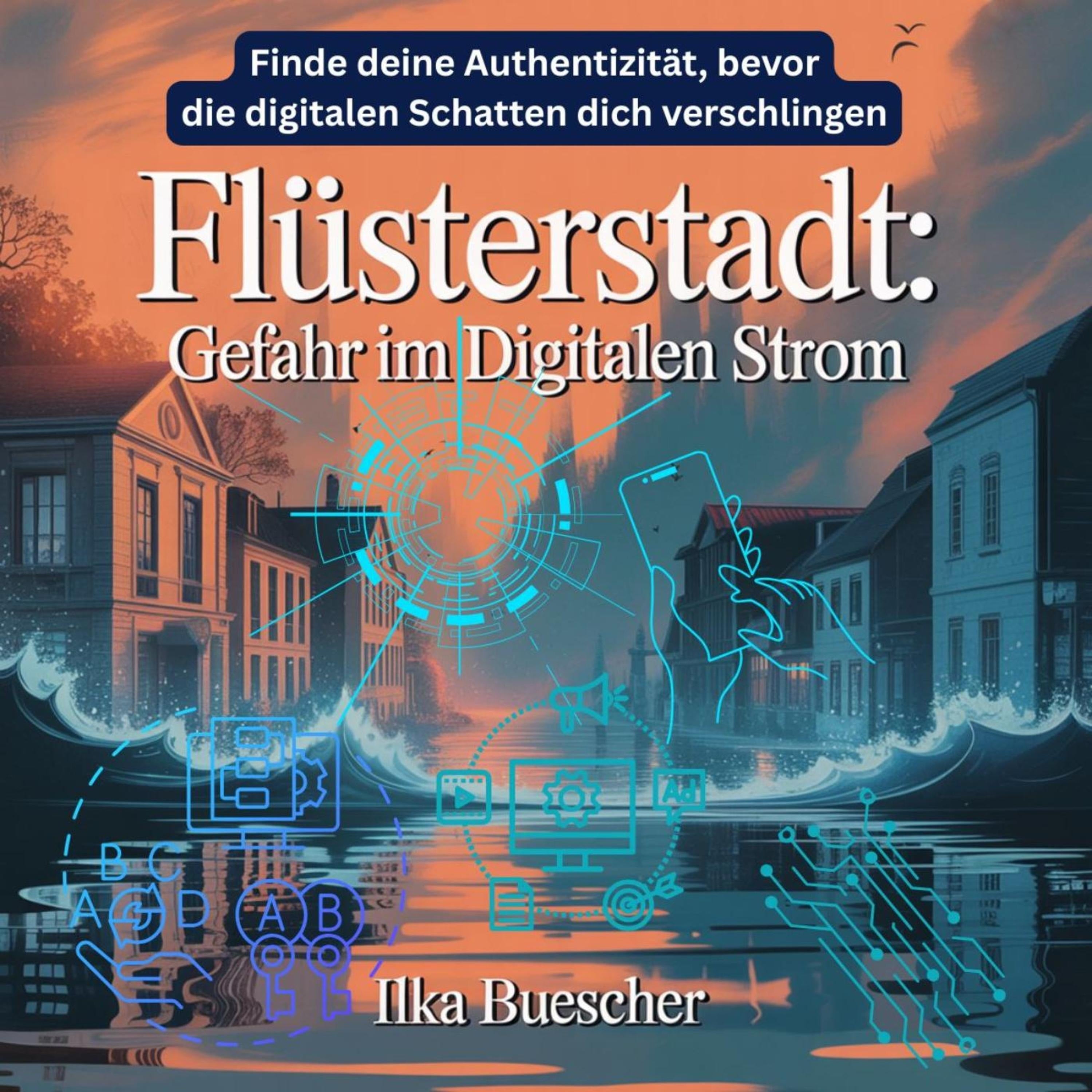 Flüsterstadt - Gefahr im digitalen Strom