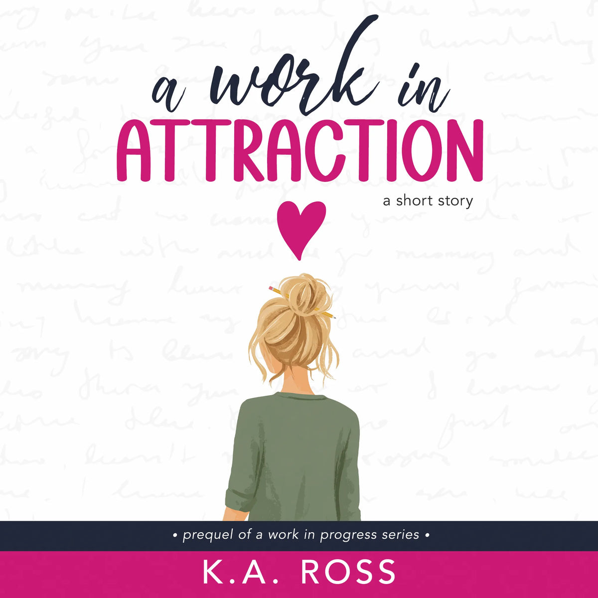 A Work in Attraction (a short story)