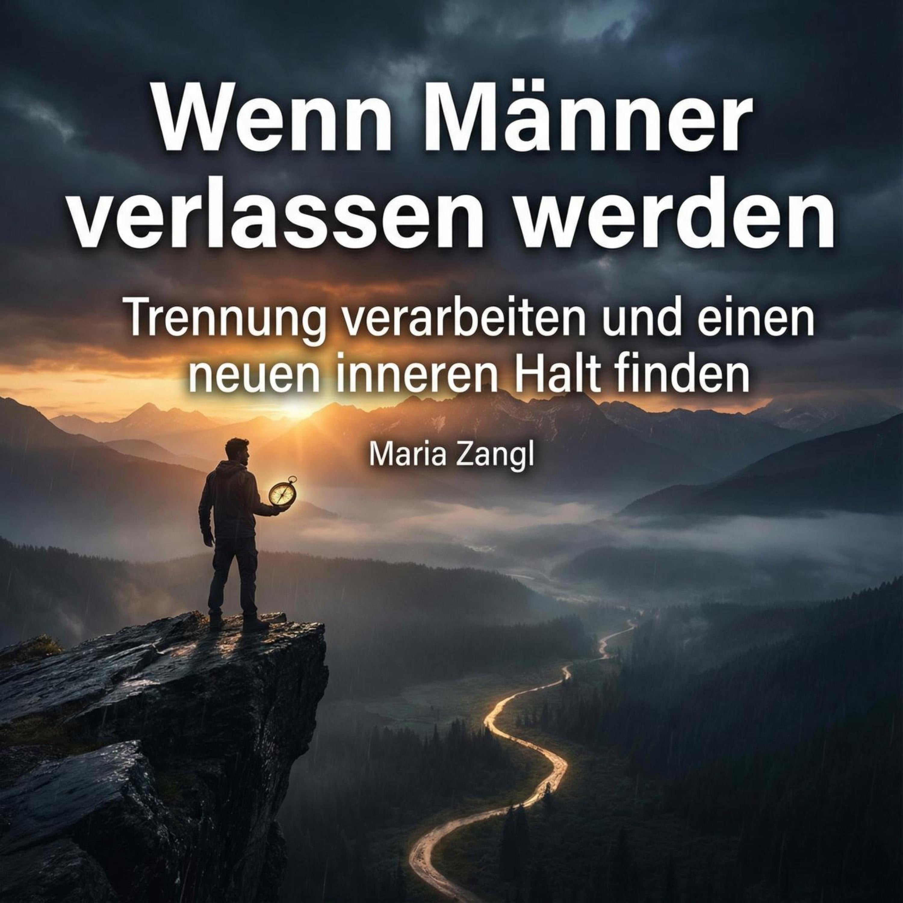 Wenn Männer verlassen werden