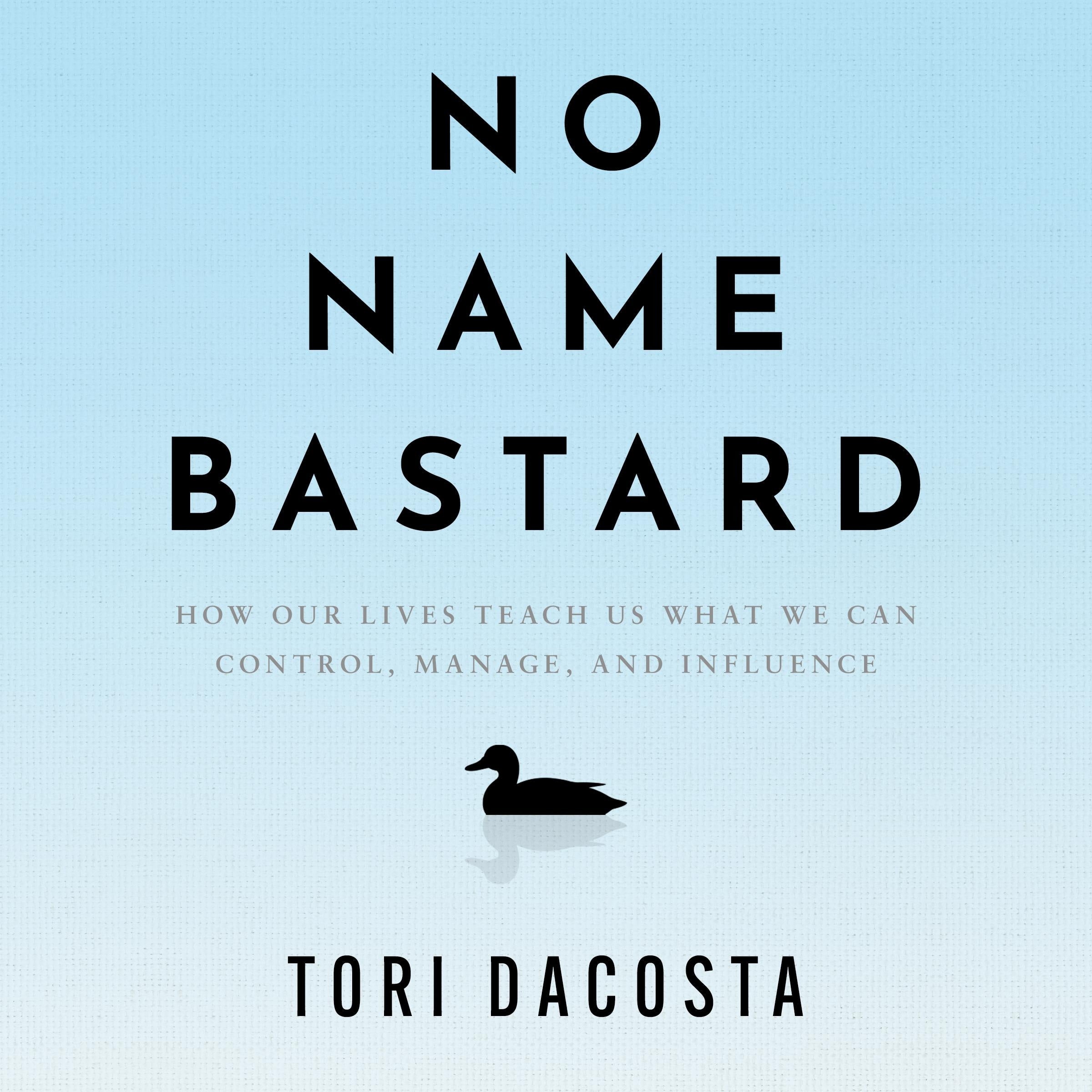 No Name Bastard