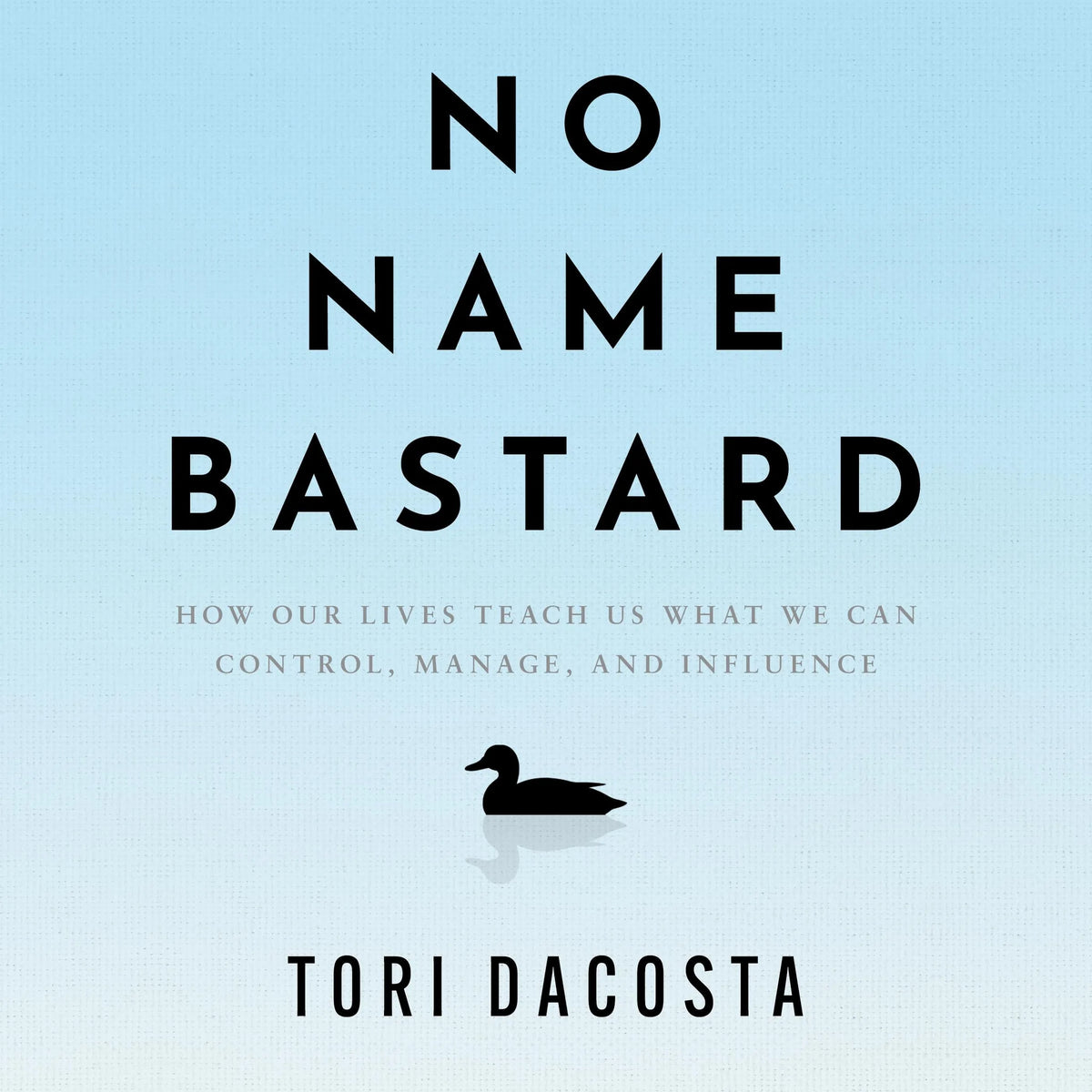 No Name Bastard