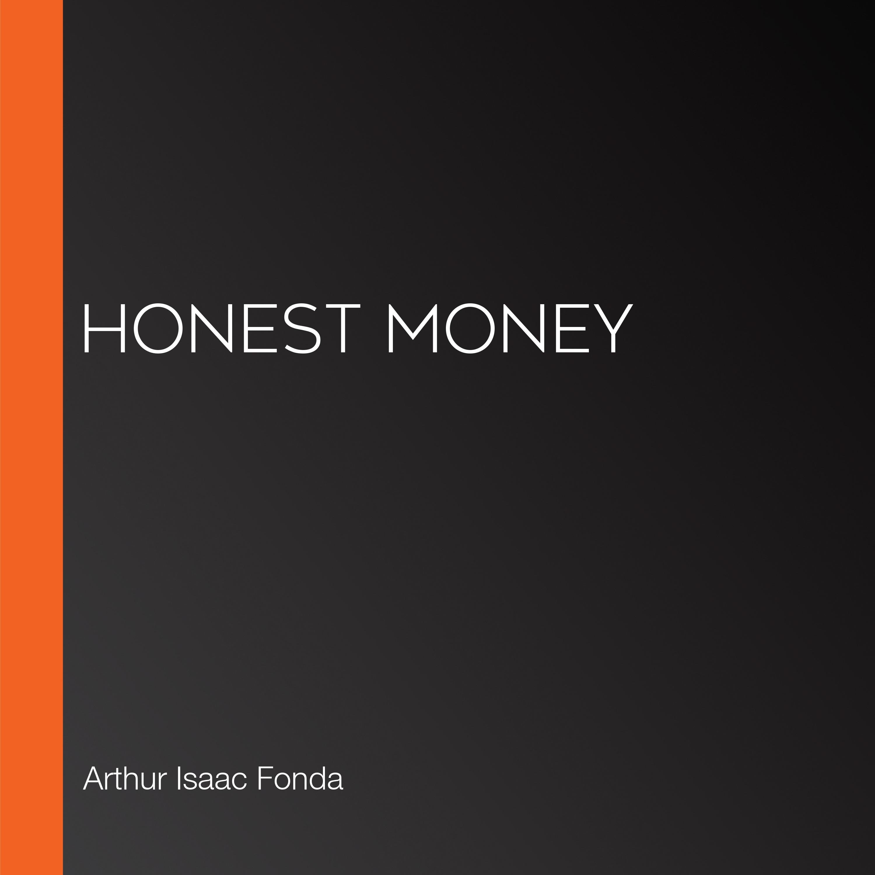 Honest Money