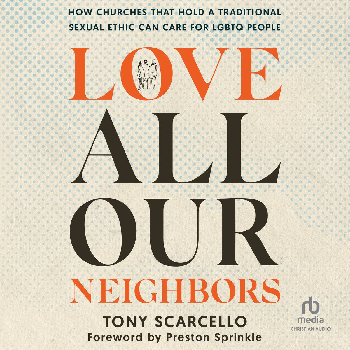 Love All Our Neighbors