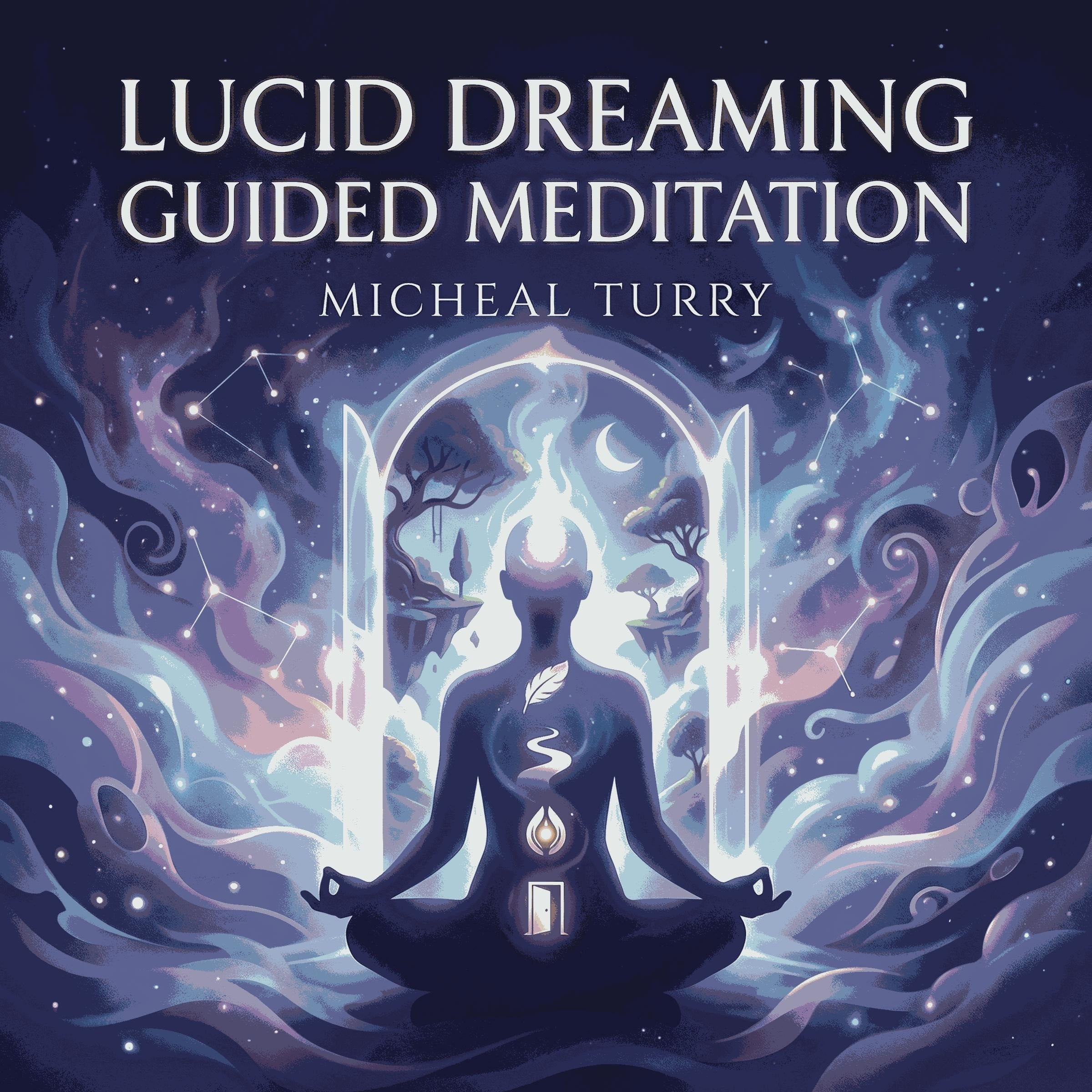 Lucid Dreaming Guided Meditation