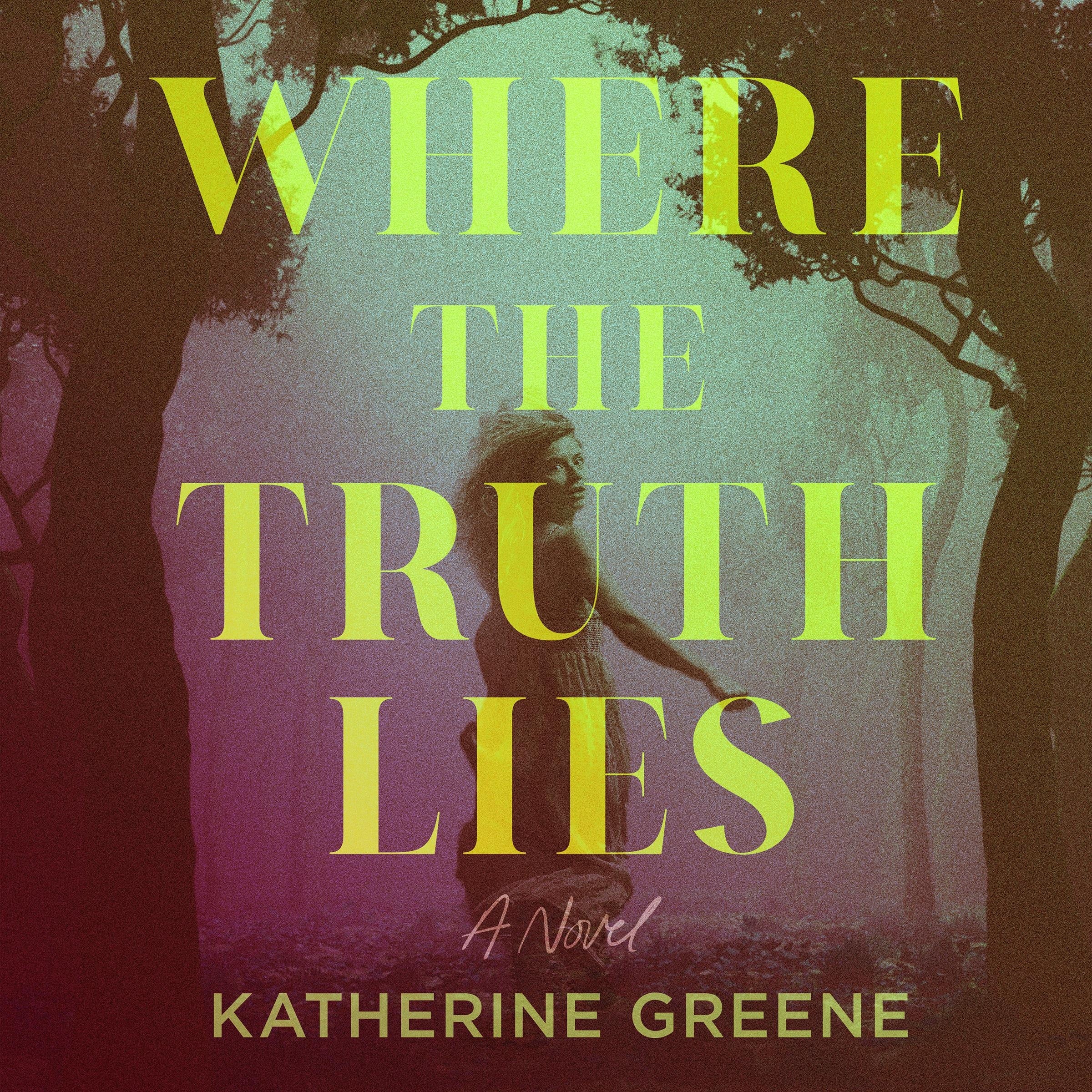 Where the Truth Lies