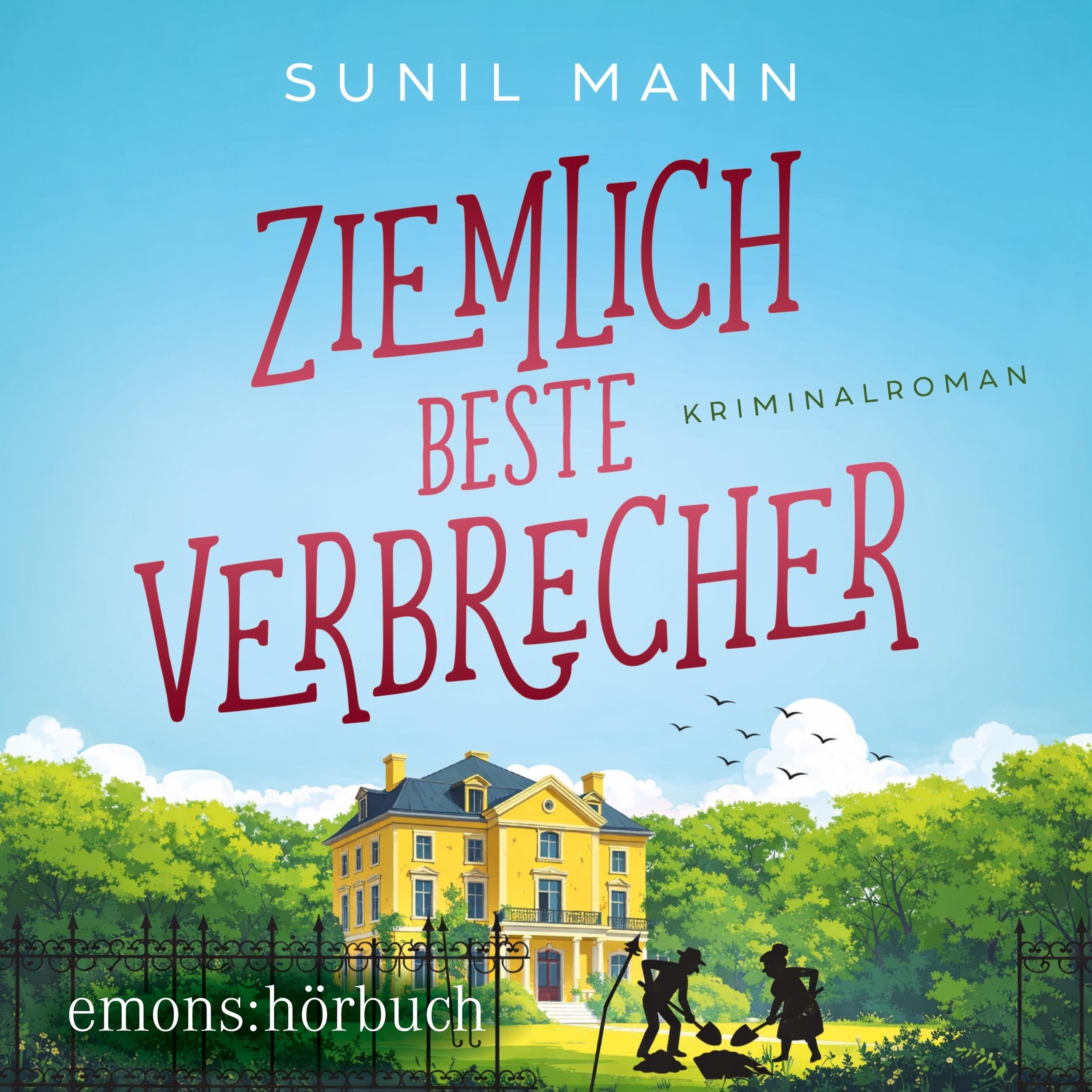 Ziemlich beste Verbrecher - Mistelzweig und Bartók ermitteln, Fall 1 (Ungekürzt)