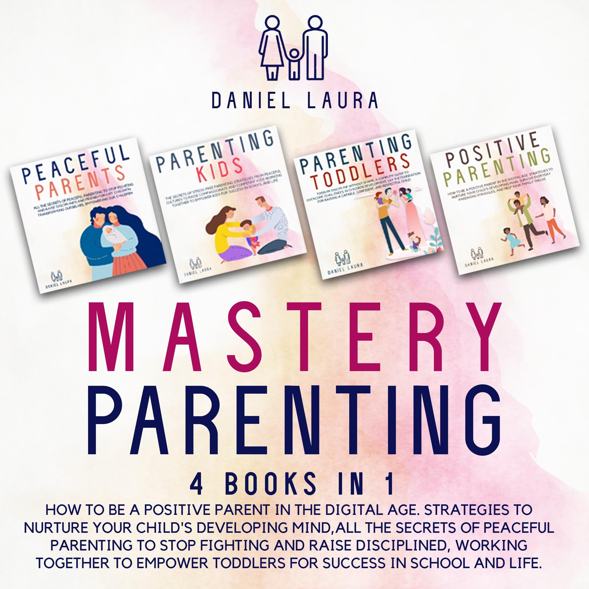 Mastery Parenting