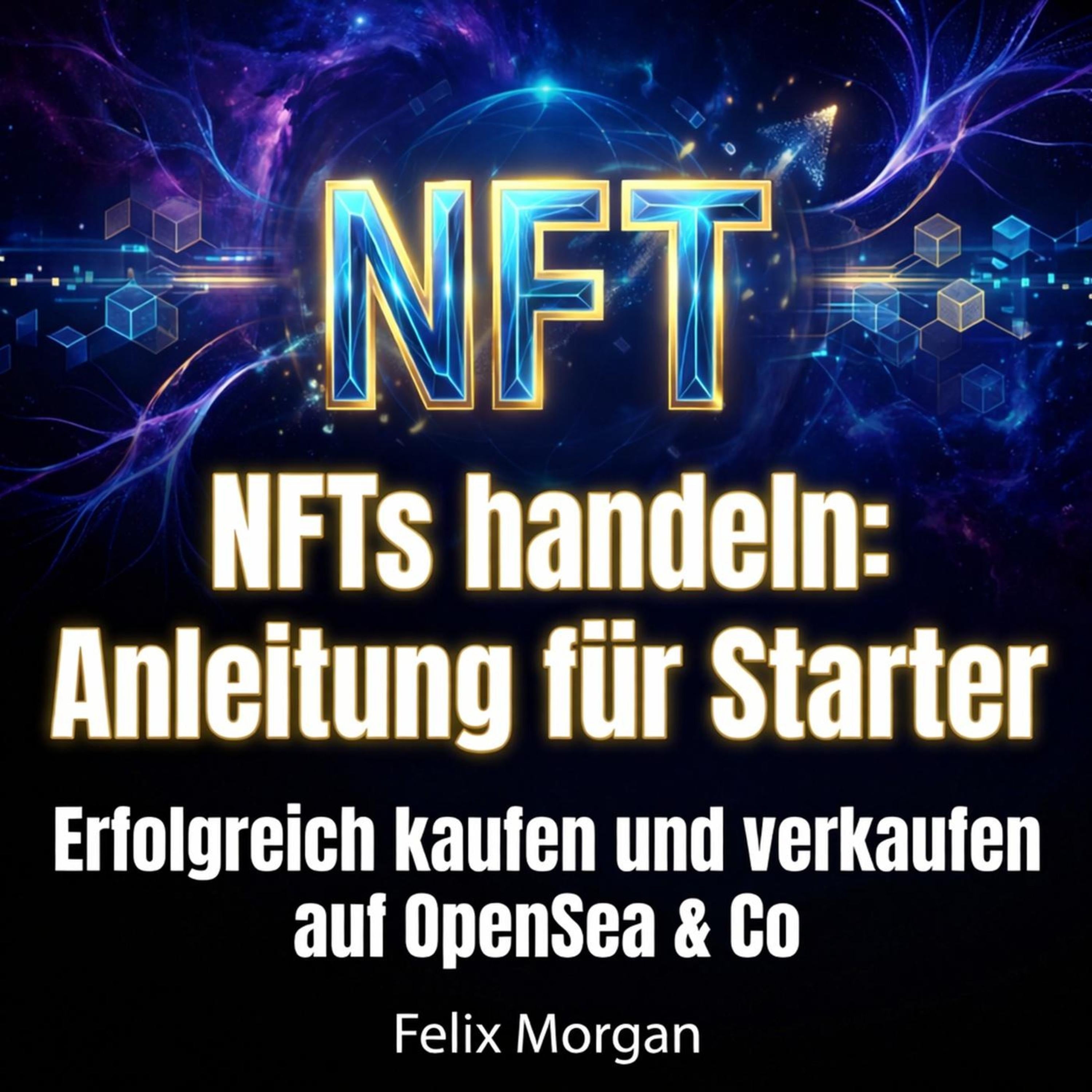 NFTs handeln: Anleitung für Starter