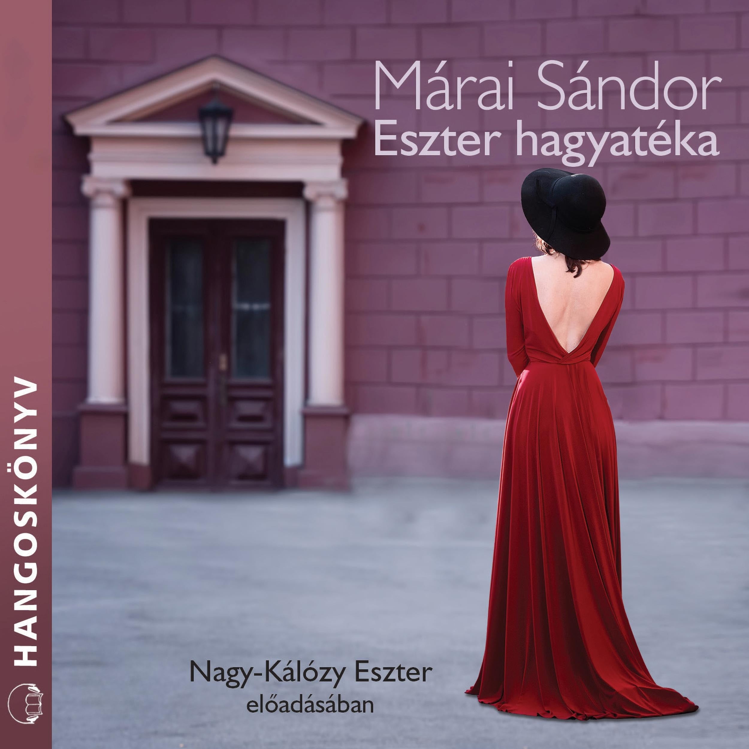 Eszter hagyatéka (teljes)